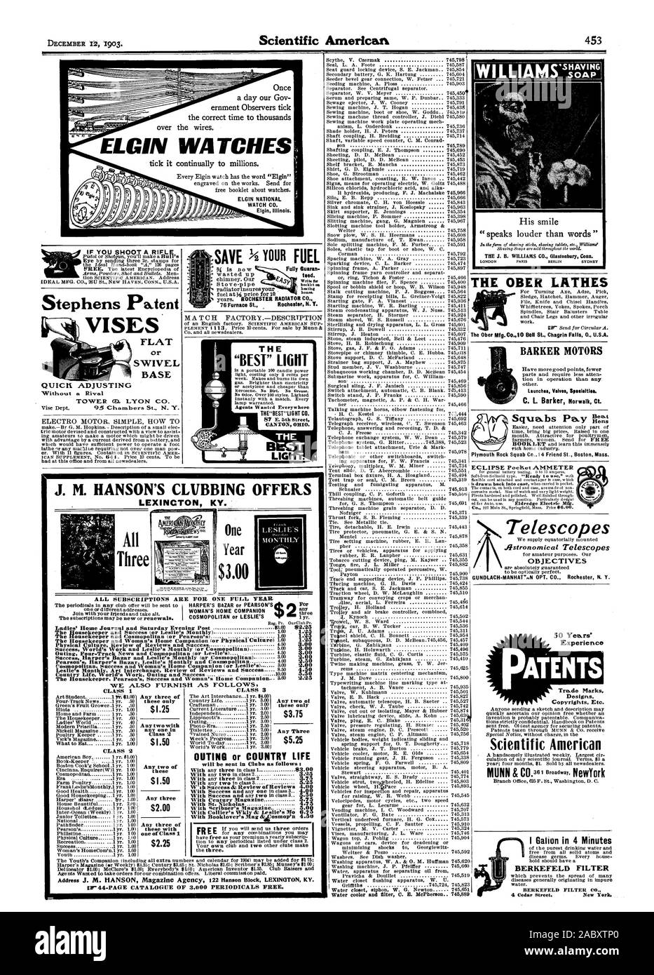 WILLIAMS CO. Conn. di Glastonbury I torni OBER BARKER Motors lancia Spssialtiss valvole. J. M. HANSON'S CLUBBING OFFRE ELGIN NATIONAL WATCH CO. Elgin Illinois. NAB! Tal.d anno $3.00 tutte e tre queste solo $3.75 tre qualsiasi $5,25 CLASSE 2 Book-Keeper . Due qualsiasi di $1.50 tre qualsiasi $2.00 tre qualsiasi di questi con uno della classe 1 $2,25 Water closet sifone W. G. 745051 Newton telescopi obiettivi 50 anni di esperienza di brevetti progetta il copyright ecc. Scientific American BERKEFELD FILTRO FILTRO BERKEFELD CO. Ho Galion in 4 minuti se si spara un HIFI-g Morse piane o base orientabile regolazione rapida camino. Il nostro Foto Stock