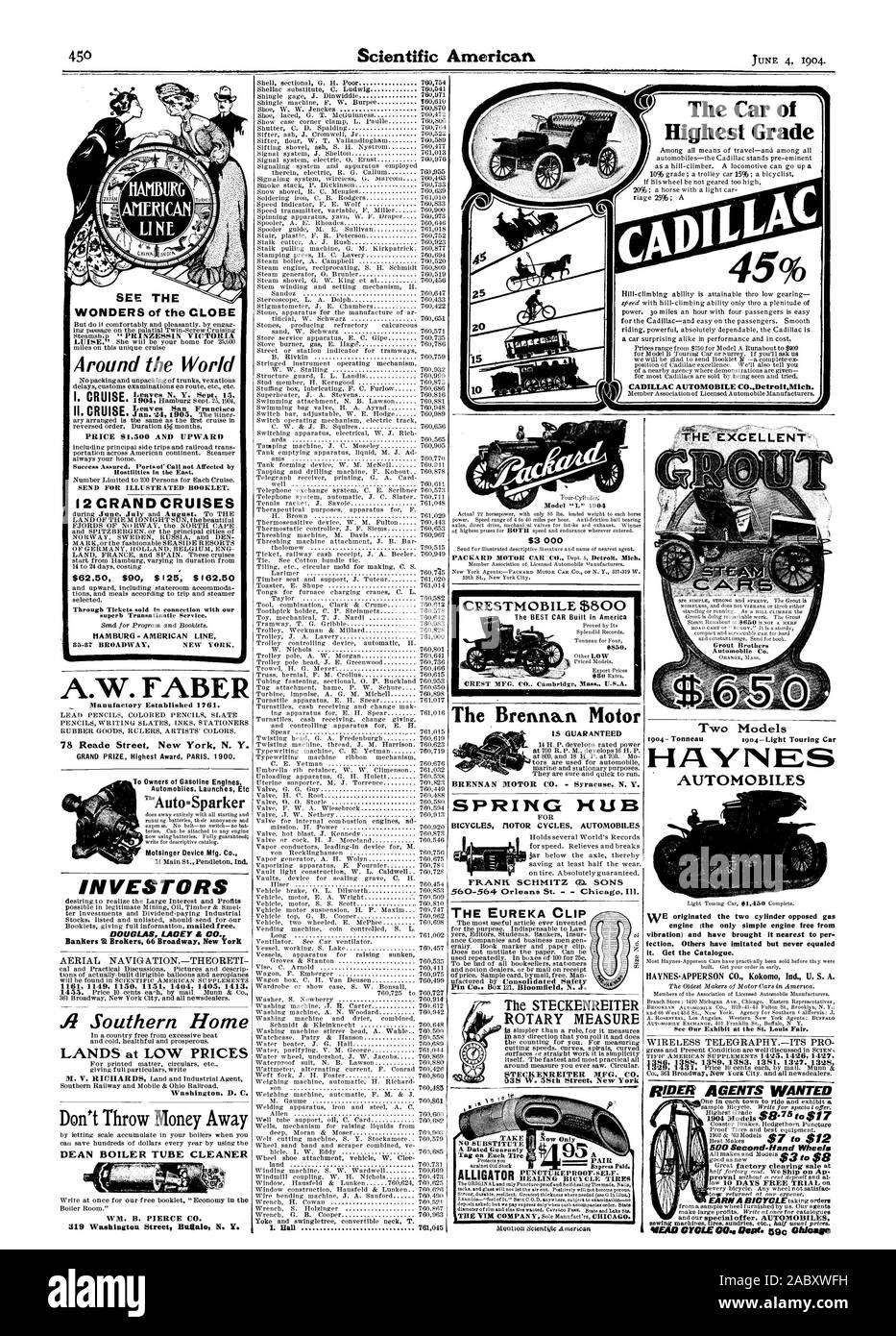 A.W. FABER Manutaciory stabilito 1761. 78 Reade Street. New York N. Y. Grand Prize premio più alto Parigi 1900. Per i proprietari di motori a benzina dispositivo Moteinger Mfg. Co. Gli investitori DOUGLAS LACEY & CO. Washington D. C. Non gettare il denaro DEAN CALDAIA filtro tubo WM. B. PIERCE CO. CADILLAC AUTOMOBILE CO.Detrolt.Mich Vedere le meraviglie dell'CLOBE intorno al prezzo mondiale 91500 e verso l'alto 12 CROCIERE CRAND $62.50 $90 $ i 25 $ I 62.50 HAMBURG - linea americana la vettura di grado più elevato a $3 000 $ 850. La Brennan motore 15 garantito tinte a molla la clip di EUREKA Il Rotary STECKENREITER MISURARE ' Foto Stock