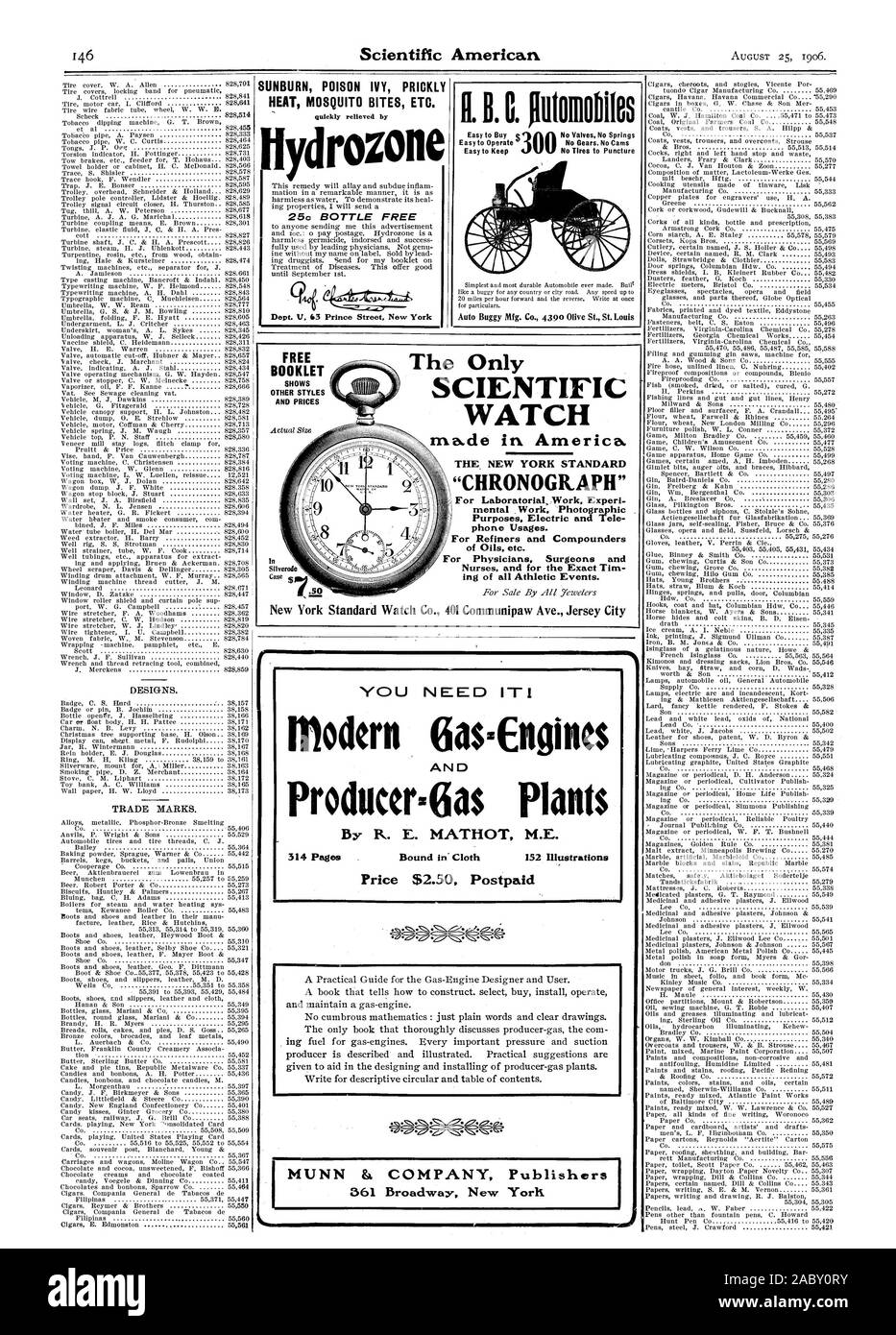 Progetta marchi. Avete bisogno di I Gas moderni motori:Produttore:6come piante da R. E. MATHOT M.E. 314 pagine rilegate in panno' 152 illustrazioni MUNN 8a. Società Editori 361 Broadway New York J scottature poison ivy pungente calore punture di zanzara ecc. 25o bottiglia libera Dept. V 63 Prince Street New York II. B. C. jiil10ifiODillOS Auto Buggy Mfg. Co. 4390 Olive St. Louis il solo guardare scientifici realizzati in America per lavoro LaboratoriaL. Di lavoro mentale. "Scopi fotografici. Elettrico e Tele utilizzi telefono. Per raffinatori e Compounders di oli ecc. Per i Medici Chirurghi e infermieri e per l'esatto Foto Stock