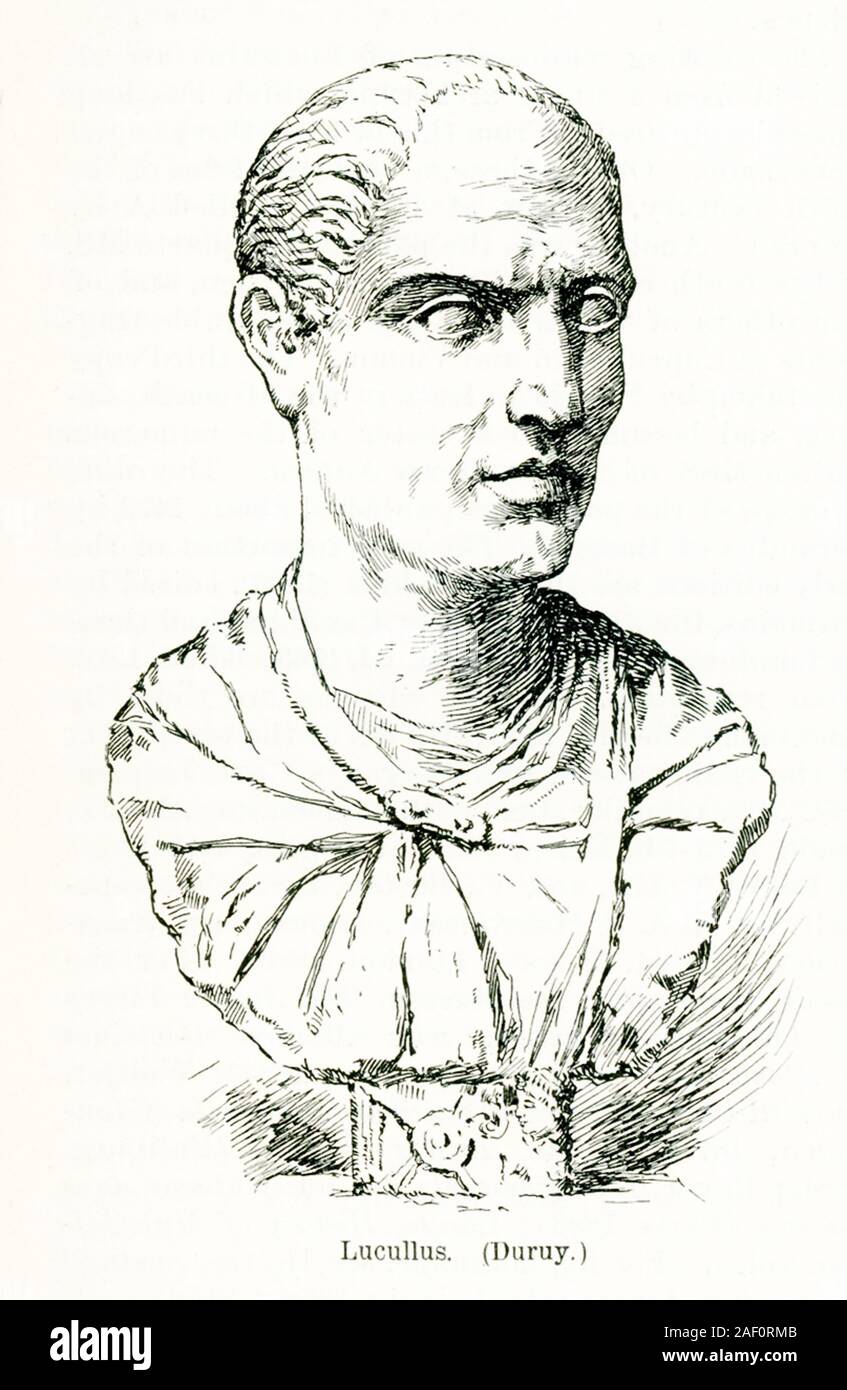 Questa illustrazione risale al 1897 ed è una copia di un busto di Lucullo. Lucio Licinio Lucullo (nato c. 117 BC-morti 57/56), il generale romano che hanno combattuto Mithridates VI Eupator del Ponto da 74 a 66 BC. Ha servito nella guerra sociale (91-87) sotto Lucio Cornelio Sulla. Ha servito come console nel 74 A.C. Si ritirò dalla vita politica per godere di una vita di grande stravaganza. L'aggettivo Lucullan, significa "lussuoso" deriva dal suo nome. L'illustrazione è del francese Victor Duruy, uno storico francese, statista e ministro nazionale dell'educazione che morì nel 1894. Foto Stock