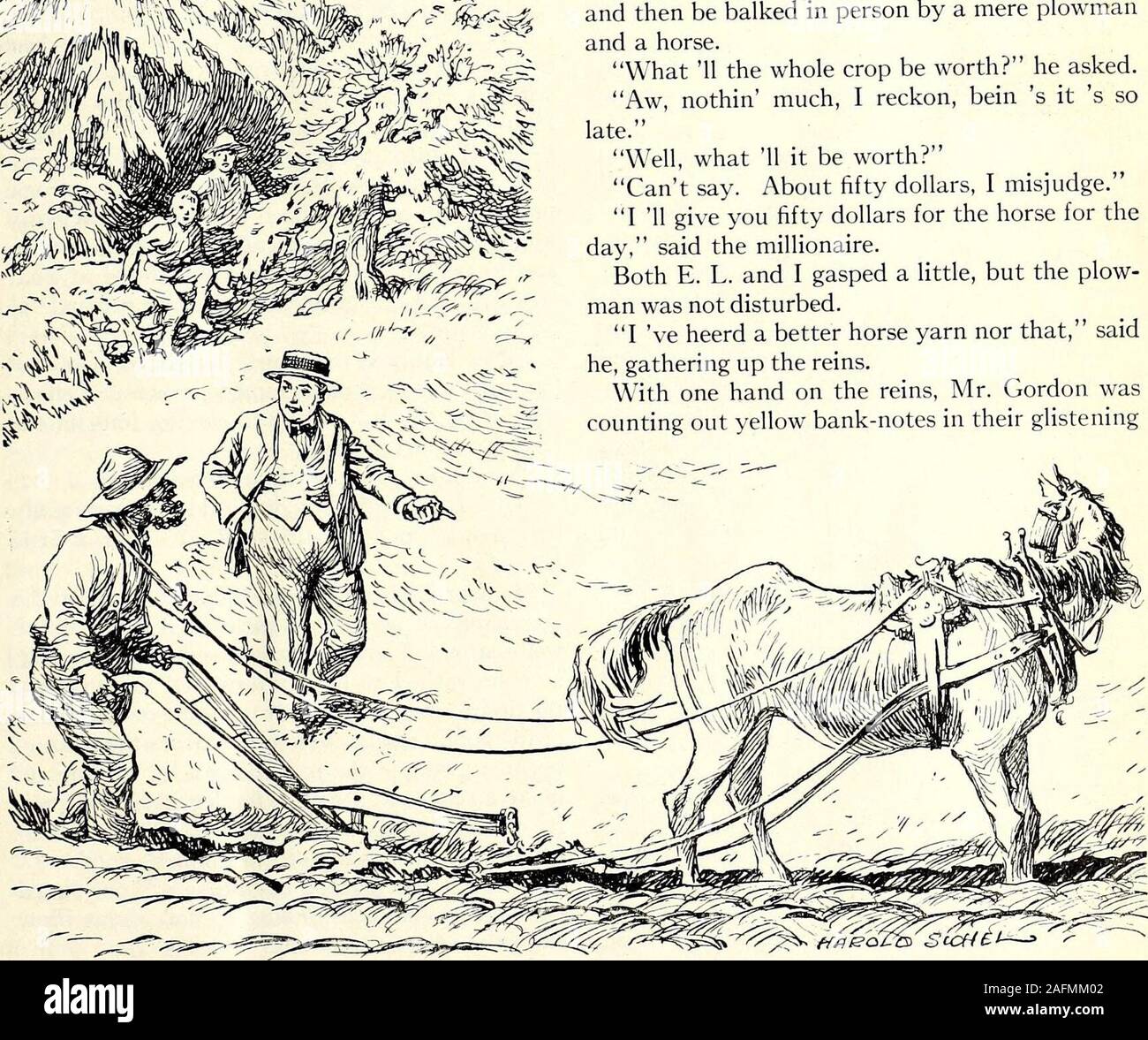 . San Nicola [numero]. Fare youknow dove posso trovare uno? Naw, detto il plowman. Vuoi dire non vi è nessuno? Yep. Che cosa si può prendere per la vostra?Git up, detto il plowman al suo cavallo.Whoa! ha detto il finanziere e il numero ani civile-mal ubbidito alla voce più alta. Cerchiamo di essere clearfrom l'inizio. È sempre in ritardo. Ho bisogno di un cavallo.Avete un cavallo. Ho denaro. Che cosa è il heworth a voi per un giorno. Il taters deve essere ottenuto in, ha risposto il proprietario.Il sig. Gordon lavato. Esso è stato sconcertante tobe in grado di eseguire venti società da telegraphand poi essere balked nella persona di una mera plowmanand un cavallo. Cosa 11 il raccolto intero Foto Stock