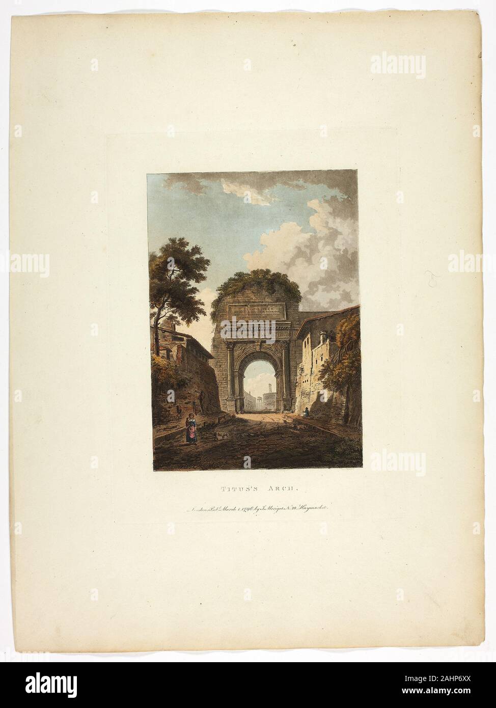 M. Dubourg. Tito's Arch, piastra dieci dalle rovine di Roma. 1796. In Inghilterra. Colorate a mano la puntasecca su carta Foto Stock