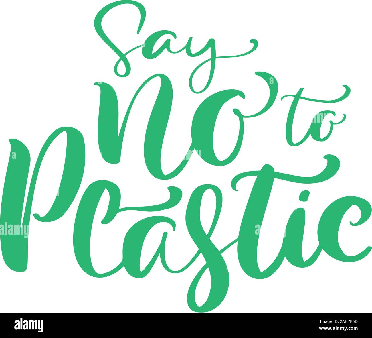 Vettore verde frase calligrafico dire no alla plastica. lettering logo testo di ecologia design. Concetto di eco per banner, tag, poster Illustrazione Vettoriale