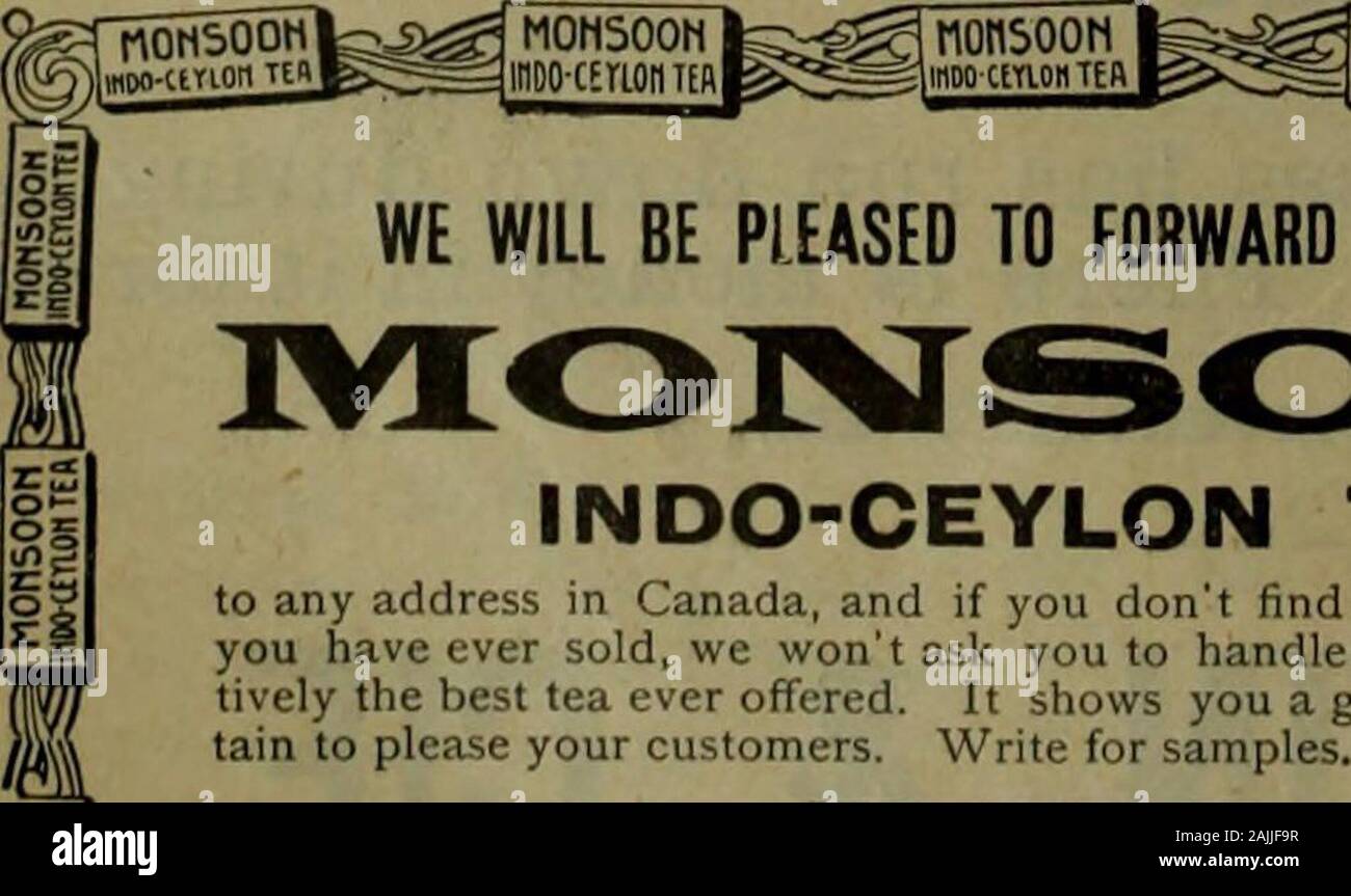 Canadian grocer Gennaio-Giugno 1898 . Saremo lieti di trasmettere i campioni del. S§0 mamme00M te^frlOnSOOtl liMPOCmon ml^*&lt;2=s moo-twin ita I INDO-tè di Ceylon a qualsiasi indirizzo in Canada, e se non lo trovano meglio di qualsiasi teayou abbia mai venduto, siamo soliti chiedere di gestirlo. Monsone è posi-creditore è a conoscenza dei costi i migliori tè mai offerto. Essa vi mostra un buon profitto e cer-tain per i vostri clienti. Scrivere per i campioni. Foto Stock