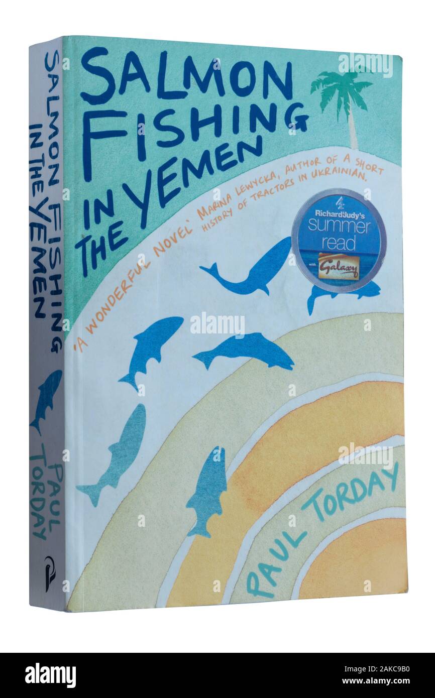 Pesca al salmone nello Yemen il libro in brossura, un romanzo di Paul Torday Foto Stock