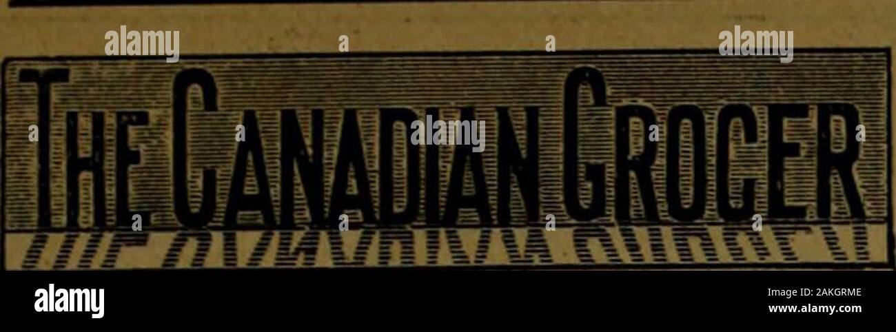 Canadian grocer Gennaio-Giugno 1898 . La alfa CHEMICAL CO. Berlino, Canada. Il droghiere canadese 13. Presidente, Tesoriere JOnrl BAYNE MacLEAN, HUGH C. MacLEAN, Montreal. Toronto. Il MacLEAN Publishing Co. Limitato. Gli editori di scambi quotidiani che cir-culate nelle province di British Columbia,nord-Ovest Territori, Manitoba, Ontario, Quebec, Nova Scotia, del New Brunswick, P. E.Isola e Terranova. Uffici : MONTREAL ... - Consiglio di edilizia, telefono 1255.Toronto a6 Front Street West, telefono 2148.london, ENG. - - - 109 Fleet Street, E. C, J. M. McKim.MANCHESTER, ENG. 18 St. Ann Foto Stock