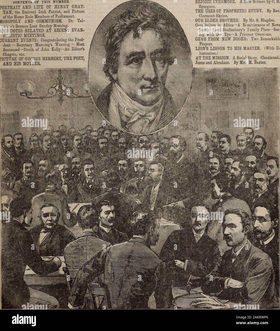 Araldo di cristiana e segni dei nostri tempi . arian t Con ere io" ho Va.*Mo*v"n. Vol. IX. No. 23. Giovedì 10 Giugno, 1886. Prezzo di tre centesimi. Il contenuto di questo numero. Ritratto E LA VITA DI HENRY GRAT-TAN, eminente patriota irlandese, e Pictureof Home regola i membri del Parlamento. Monopolio e comunismo. Il dottor tal-masjes sermone ultima domenica mattina. Aneddoti RELATIVI A QUESTI ULTIMI EVAN-GELISTIC RIUNIONI. Gli eventi attuali: congratulandosi con il Presi-dent - Segretario Mannings Avvertenza - MostSentenced-morte di John Kelly-Un EditorsChagrin, ecc. Foto di George Herbert, il poeta,e sua madre. Rallegratevi sempre Foto Stock
