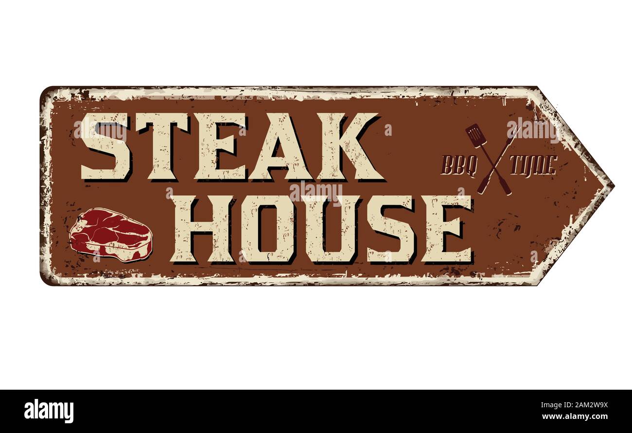 Steak House vintage metallo arrugginito segno su uno sfondo bianco, illustrazione vettoriale Illustrazione Vettoriale