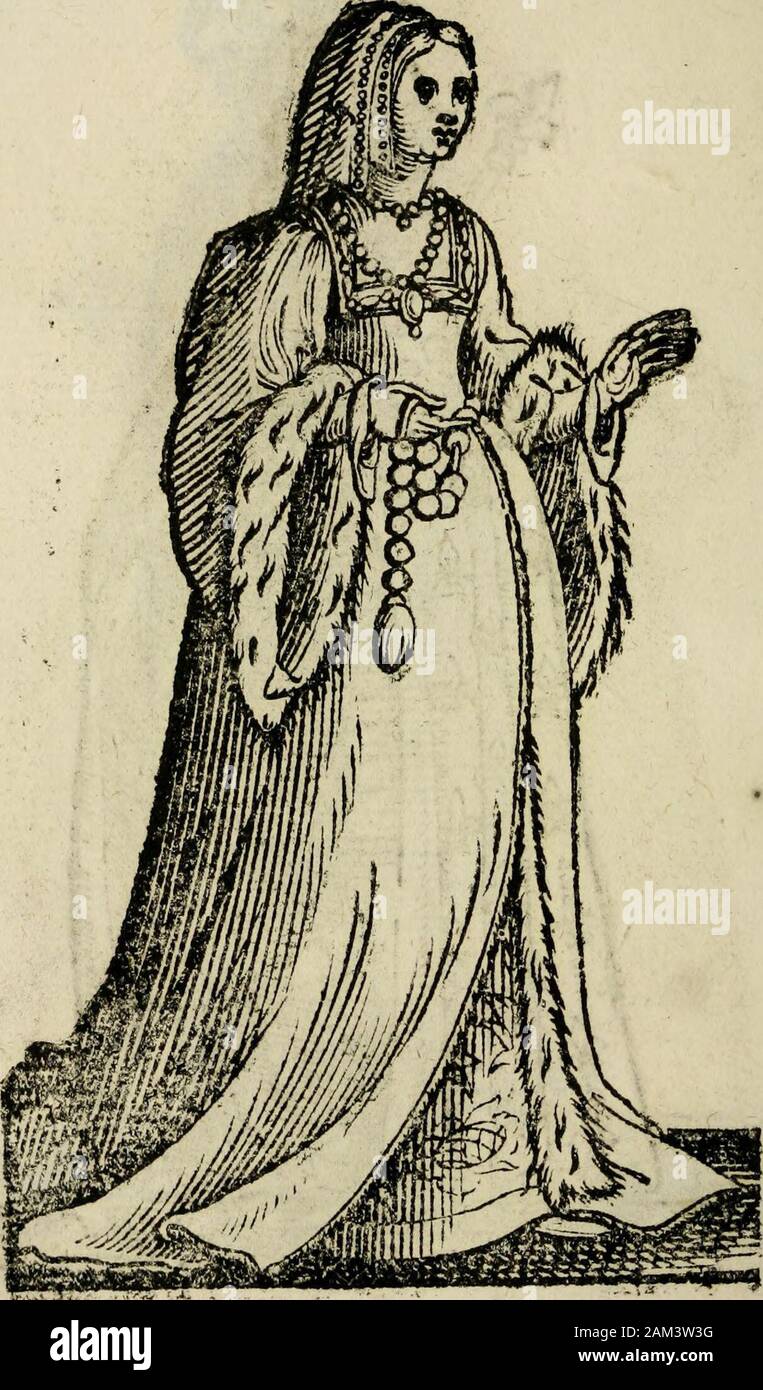 Habiti antichi; . 7/jR? Di Francia vfa per Habito Realenjn manto doro, ò dargento fimi le annuncio vnP iui ale sacerdotale, 0 le Ve (li di fotto fo-no delmedefimo drappo temperato tutte digioie,&di per le, m Habiti della Franca. DBlàlito antico dì Francia epoca, ih e idone p&rtduano fèmpre in mano &LT;vna cop&rra^jtlafciauma i e ape Ut ear [parfifele (palle accompagnati con fili diperle ehperirne te ni arrichiuam il$&fkié$t il-a pett Libro Secondo" Foto Stock