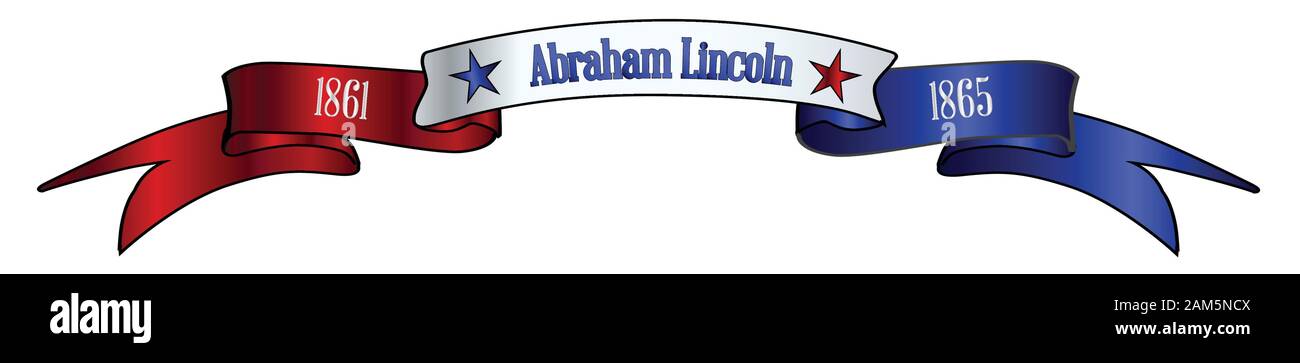 Un rosso bianco e blu o in raso di seta banner a nastro con il testo di Abraham Lincoln e stelle e data in ufficio Illustrazione Vettoriale
