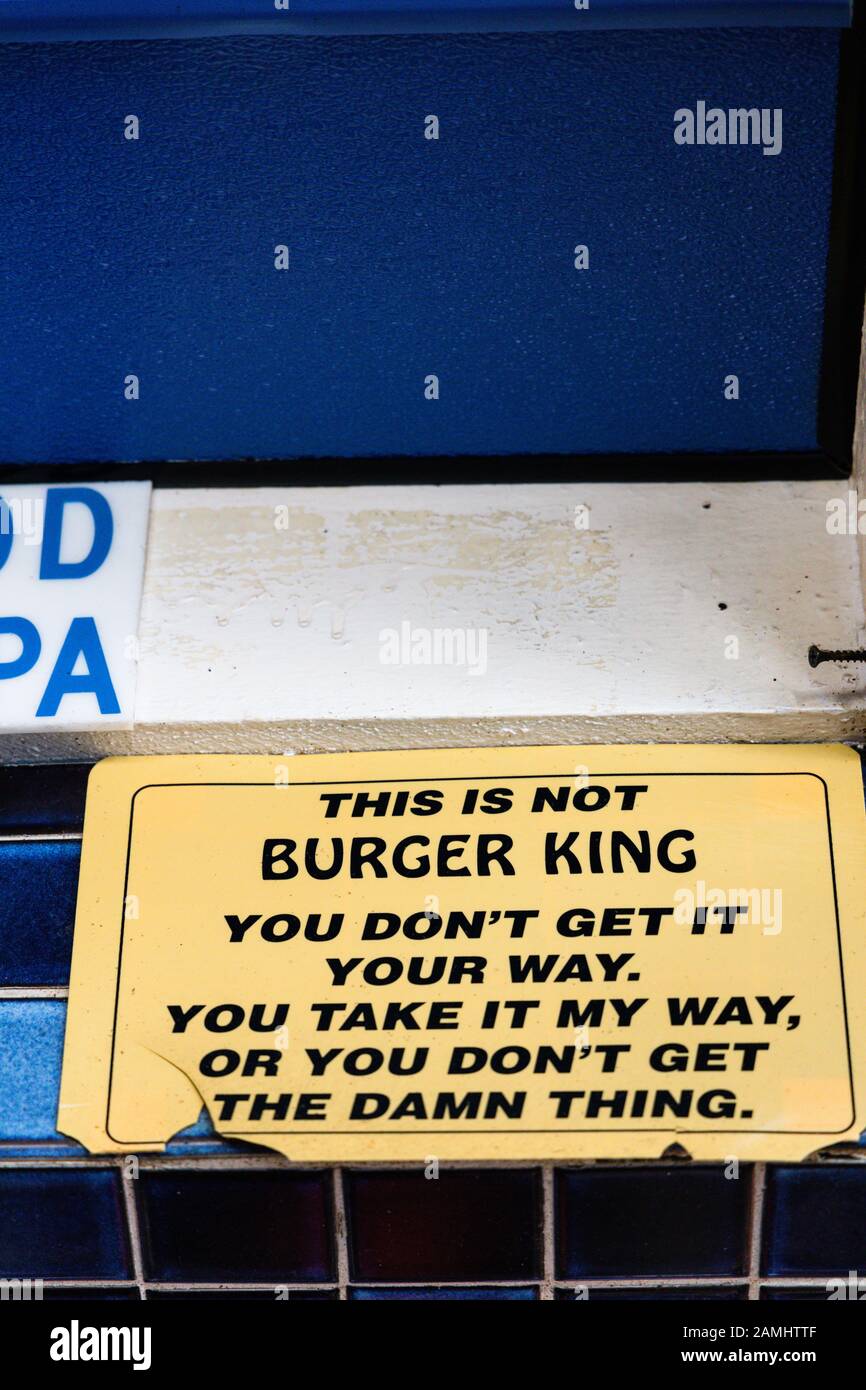 Segno che dichiara Che Questo non è hamburger che king non lo ottenete il vostro senso. Lo prendete a mio modo, o non ottenete la cosa maledetta. Foto Stock