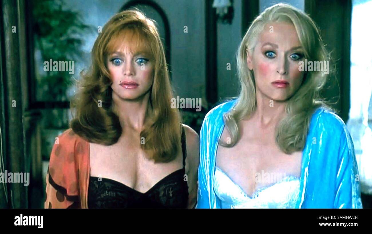 La morte DIVENTA IL suo film Universal Pictures del 1992 con Meryl Streep a destra e Goldie Hawn Foto Stock