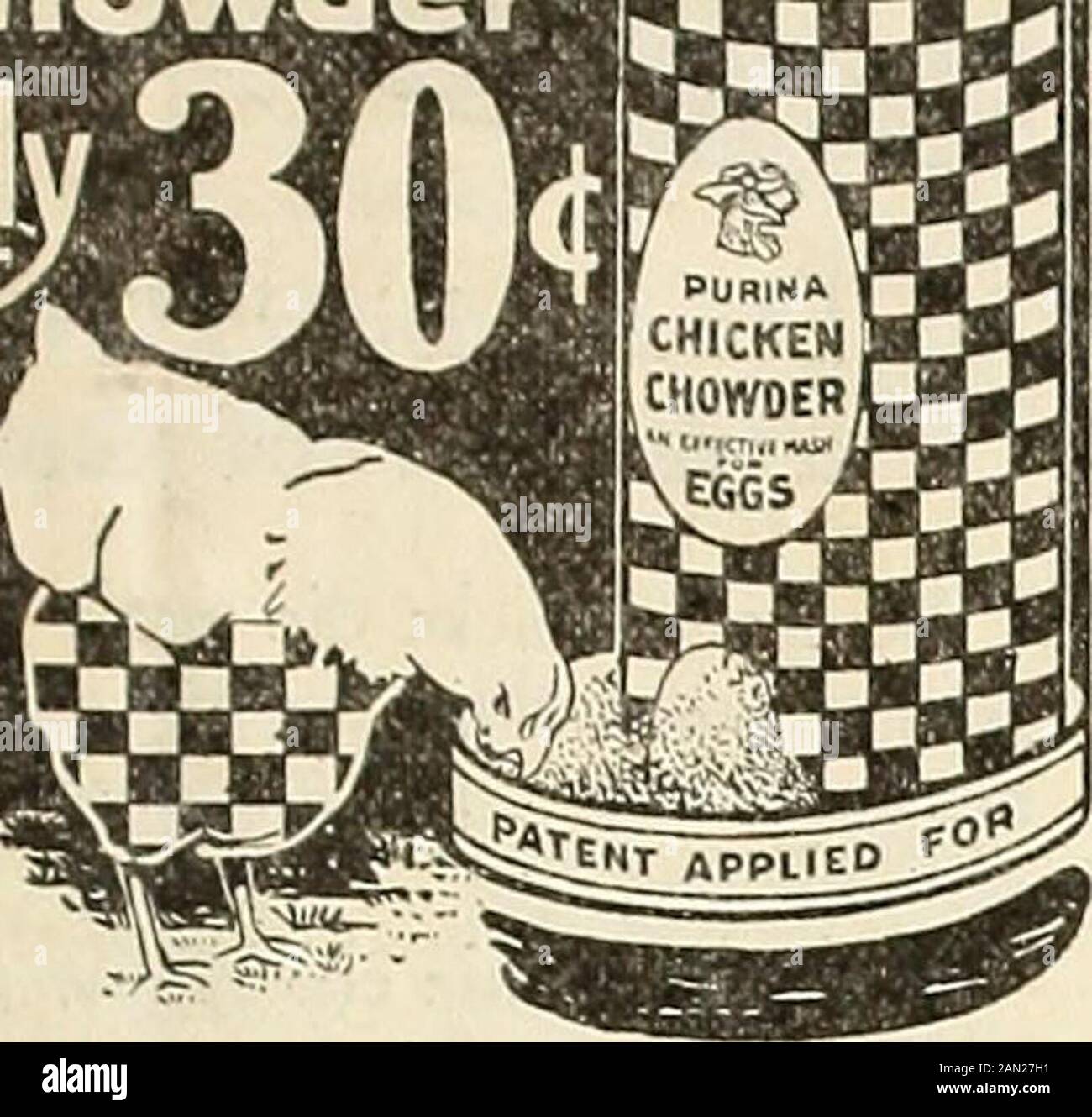 La Fattoria-pollame . 28 1 •430*. Per introdurre Purina ChickenChowder - il grande uovo-produ-cing cenere secca, vi darò, attraverso il vostro denier, questo ser-viceable metallo hopper cuneo fullof Purina Chicken Chowder, per soli Trenta Centesimi (30c). Se Chicken Chowderwont fare le vostre galline laico, devono essere roosters. Purina Chicken Chowder assuresan abbondanza di uova perché itcontains approssimativamente gli ingredienti chem-ical trovati in un uovo.IT fa le uova fertili per schiusa.Offerta fatta ad est delle Montagne Rocciose, attraverso i commercianti soltanto. Se il vostro rifornimento dealercant ci inviate il suo nome. Libro Di Pollame Libero! Per la tua offerta Foto Stock