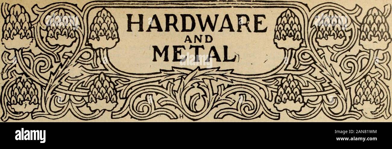 Merchandising Hardware (gennaio-giugno 1902) . Un intero magazzino PORTATO IN TUTTE LE LINEE. Gli ordini inviati PROHPTLY. KEMP MANUFACTURING COY, Toronto, Canada. VOL. XIV. MONTREAL e Toronto. Febbraio 22, 1902. N° 8. Presidente.- Francia, ha dichiarato : Il San Lorenzo PREZZI INFERIORI DI WOODENWNRE.JOHN BAYNE MacLEAN, Montreal. "S tn" ingresso A che cosa può essere fatto ? La riduzione è stata fatta nel MacLean Publishing Co. lo stato più grande nel mondo. Mentre vi f i prezzi di woodenware. Secchi Limited è stata, forse, qualche esagerazione in ciò che sono giù ioc. e vasche 50c. Gli editori di scambi quotidiani whi Foto Stock