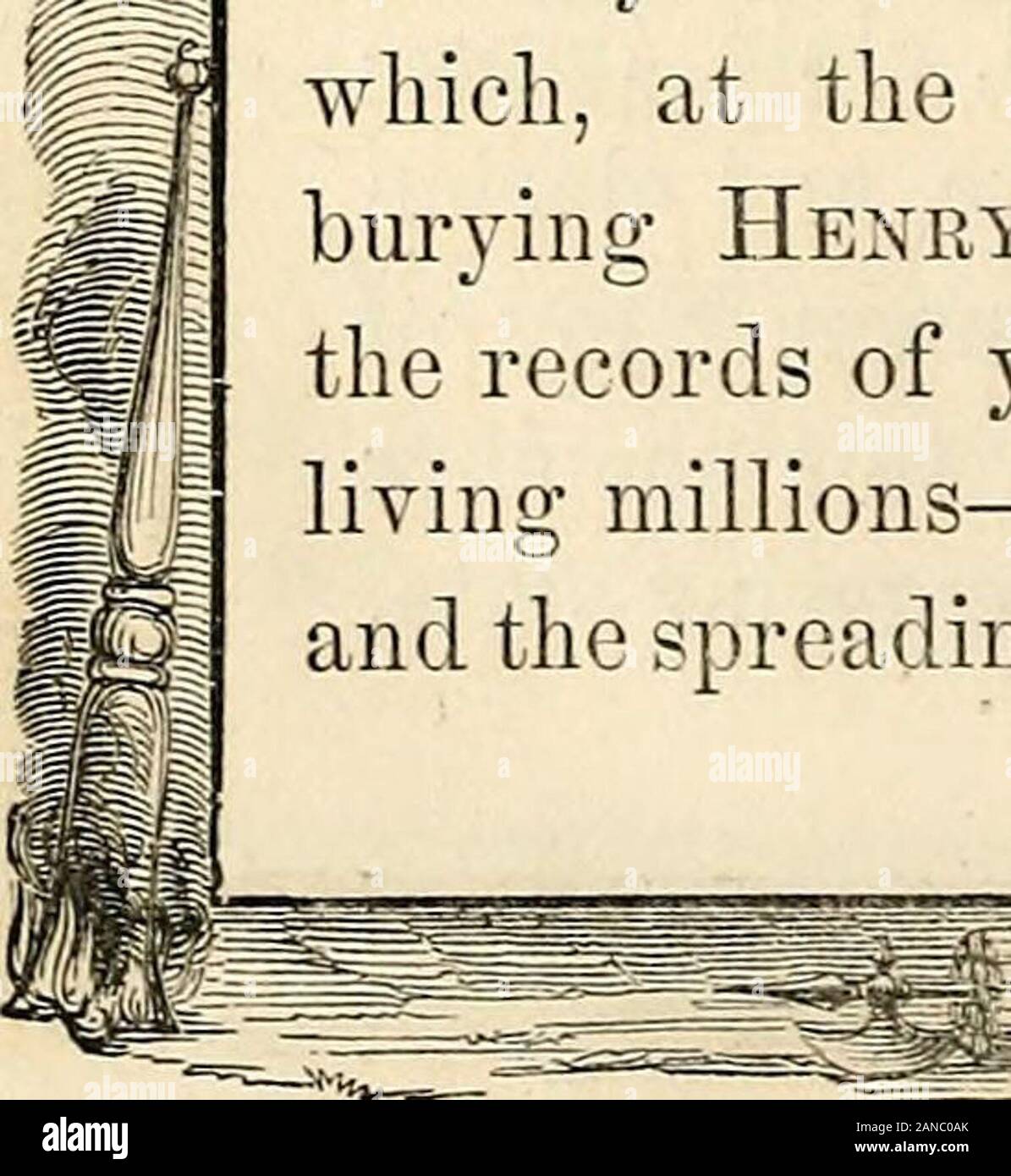Relazione della Commissione delle disposizioni del Consiglio Comune di New York, del obsequies in memoria dell'Argilla HonHenry . rima thisassembly soltanto, non la venerata immagine della departedstatesman, questo giorno, distintamente stand. Per più di athousand miglia-Est, Ovest, Nord e Sud-è knownand ricordato che a questo luogo e ora, un nationsrepresentatives assemblare per fare onore a lui la cui fama èora un patrimonio delle nazioni. Un nazioni mighty heart throbsagainst questo capitol e batte attraverso di voi. In banner manycities droop, campane suonano, cannoni boom, funerealdraperies onda. Nell affollata str Foto Stock