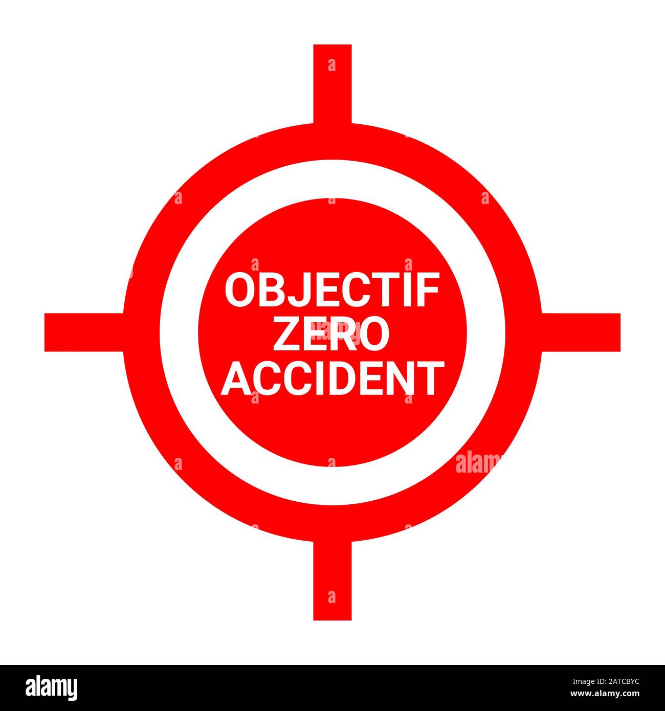 Zero incidente segno bersaglio in lingua francese Foto Stock