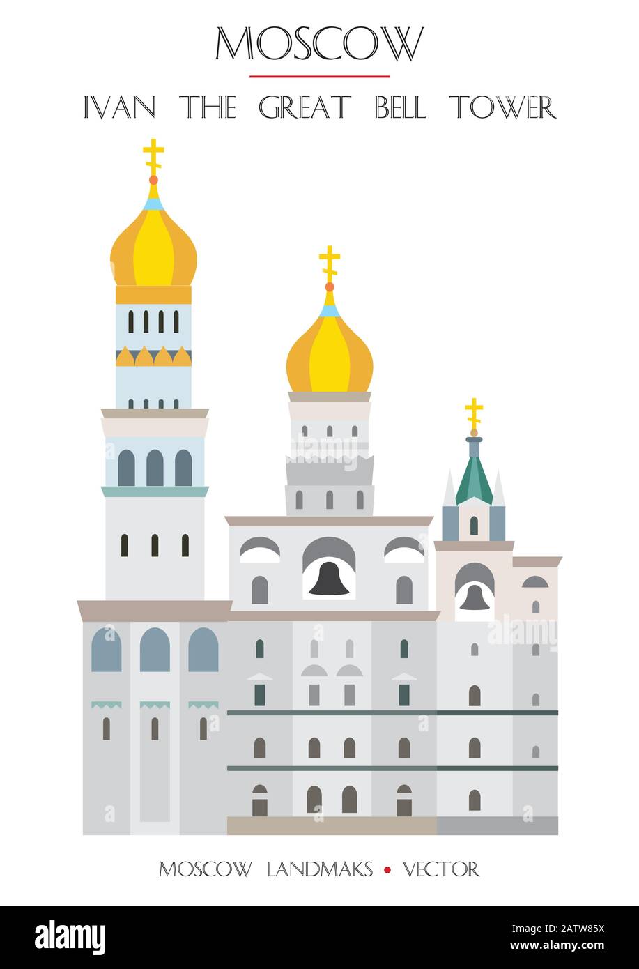Vettore colorato Ivan il Grande Campanile sulla Piazza Rossa, famoso punto di riferimento di Mosca, Russia. Immagine vettoriale piatta isolata su sfondo bianco. Sto Illustrazione Vettoriale
