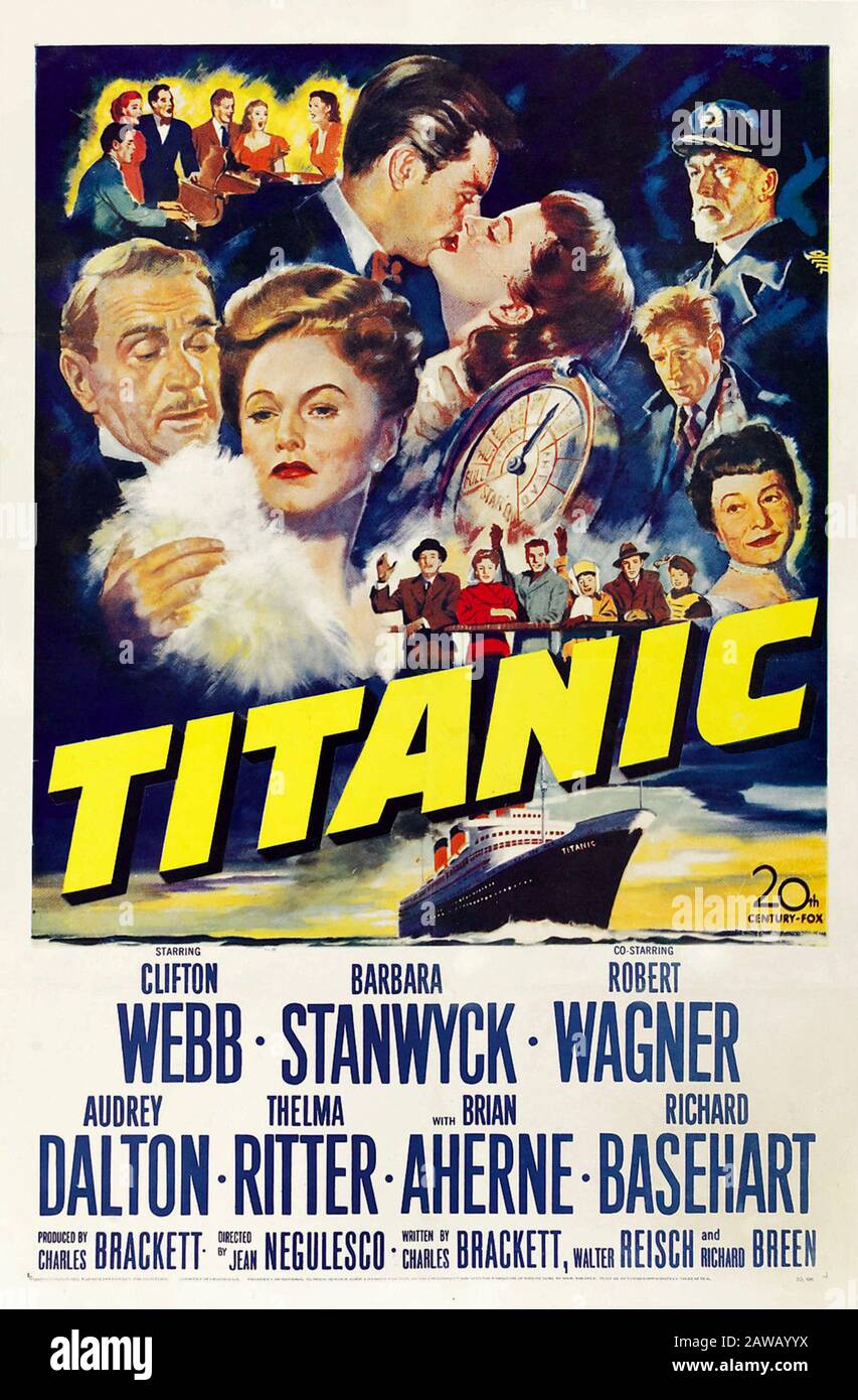 1953 , USA : la pubblicità degli USA per il film TITANIC di JEAN NEGULESCO con CLIFTON WEBB , BARBARA STANWYCK , ROBERT WAGNER , AUDREY DALTON Foto Stock