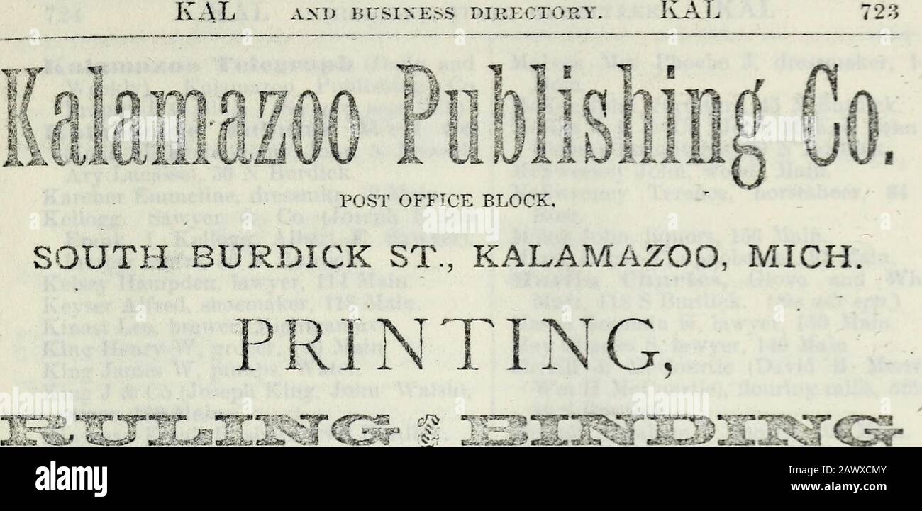 Michigan state gazetteer e directory aziendale . l[CS. RVI A i? A &lt;::ri IT i-: K s (m PRSNTZnS. PJMDERS. RULERSSTATIONERS. . ;: , 3io-il COiipIcte LC«K»li1»III€l«ries ai-.f? UhMiff IIoo^v. t;;m.Jl.it!t4 iti 4 Ji*.- ?&gt;l«llc, .•;•.&lt;; 1i.-i ( i n !v (t;: I*. M Ml;! F lm&lt; is .UitI ^»u^4^M•^^ k l«» ? Iiiru .(&lt;• run u :itii- 1; - rtMR t » utUrri III:i&lt;l in lln S;.II«. Scrivere per i*rlct?M. 25 K 27 North Burdick Street. 4 Kalamazoo, • - Michigan-.. LIBRO bianco CHE FA GLI EDITORI GIORNALMENTE axd SETTIMANALE iALAMAZoo Telegraph QUOTIDIANO KSTABLIbHED l^U; SETTIMANALE Foto Stock