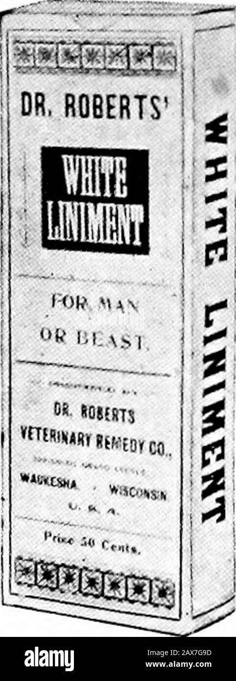 Il veterinario domestico pratico di DrDavid Roberts. Price50 Centesimi Un rimedio Senza Pari per Gli Occhi Irritati ed Infiammati di allDescriptions in tutti I Generi di azione in tensione. Molto Prezioso negli occhi rosa e Negli Affetti Catarrali dell'occhio. 150 DR. David ROBERTS Liniment Bianco Prezzo 50 Centesimi Per uomo o bestia. Un Vecchio, Provato E Vero Liniment Che Non Fallisce Mai. Fornisce un rapido sollievo Nei Casi di reumatismo. Una Volta Usato, Sempre Usato. Per Tutte Le Distorsioni, Lividi, Mal Di Gola, Febbre Polmonare, Ets., Ecc. Questo Liniment È Eccellente per Garget, Ha Alzato o Infiammato Udder Nelle Mucche. Uso In Famiglia. - Reumatism.Strained Cronico E Infiammatorio Lig Foto Stock