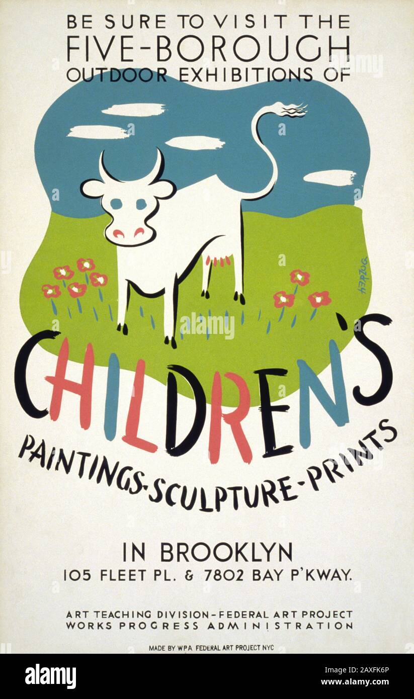 1941 , 24 marzo , USA : Non mancate di visitare le mostre all'aperto di cinque-borough di dipinti per bambini, sculture, stampe, a Brooklyn , opere d'arte dell'illustratore HENRY HERZOG . Pubblicità del progetto federale d'arte . Poster per il progetto federale d'arte, Divisione d'insegnamento d'arte mostra d'arte per bambini a 105 Fleet Pl. & 7802 Bay Parkway, A Brooklyn, New York, Mostra la pittura di una mucca in un campo - POSTER PUBBLICITARIO - ARTE - ARTI VISIVE - BAMBINI - BAMBINO - BAMBINI - INFANZIA - pubblica' - illustrazione - ANNI QUARANTA - 40 - MOSTRA ARTISTA Foto Stock