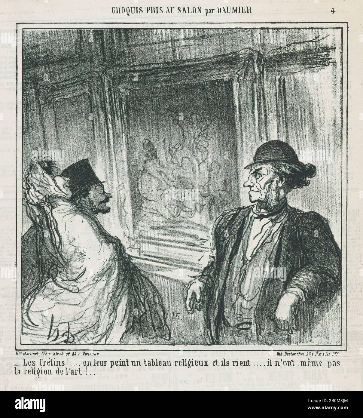 Honoré Daumier, Che Idioti! Dipingete un'immagine religiosa per loro e ridono, non hanno neppure una devozione all'arte!, da 'Schetches from the Salon', pubblicato in le Charivari, 1 giugno 1865, 'Schetches from the Salon' (Croquis pris au Salon), Honoré Daumier (francese, Marsiglia 1808–1879 Valmondois), 1 giugno 1865, Lithograph; Secondo stato di due (Delteil), immagine: 8 11/16 × 8 3/4 in. (22,1 × 22,3 cm), foglio: 11 3/4 × 11 5/8 in. (29,8 × 29,6 cm), stampe Foto Stock