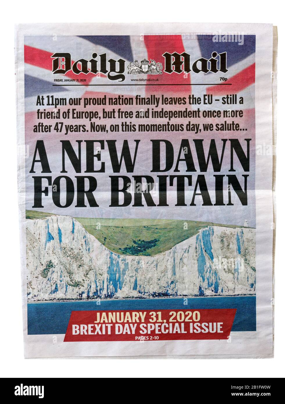 Il Daily Mail del 31st gennaio 2020 con la Brexit Headline "A New Dawn For Britain" Foto Stock