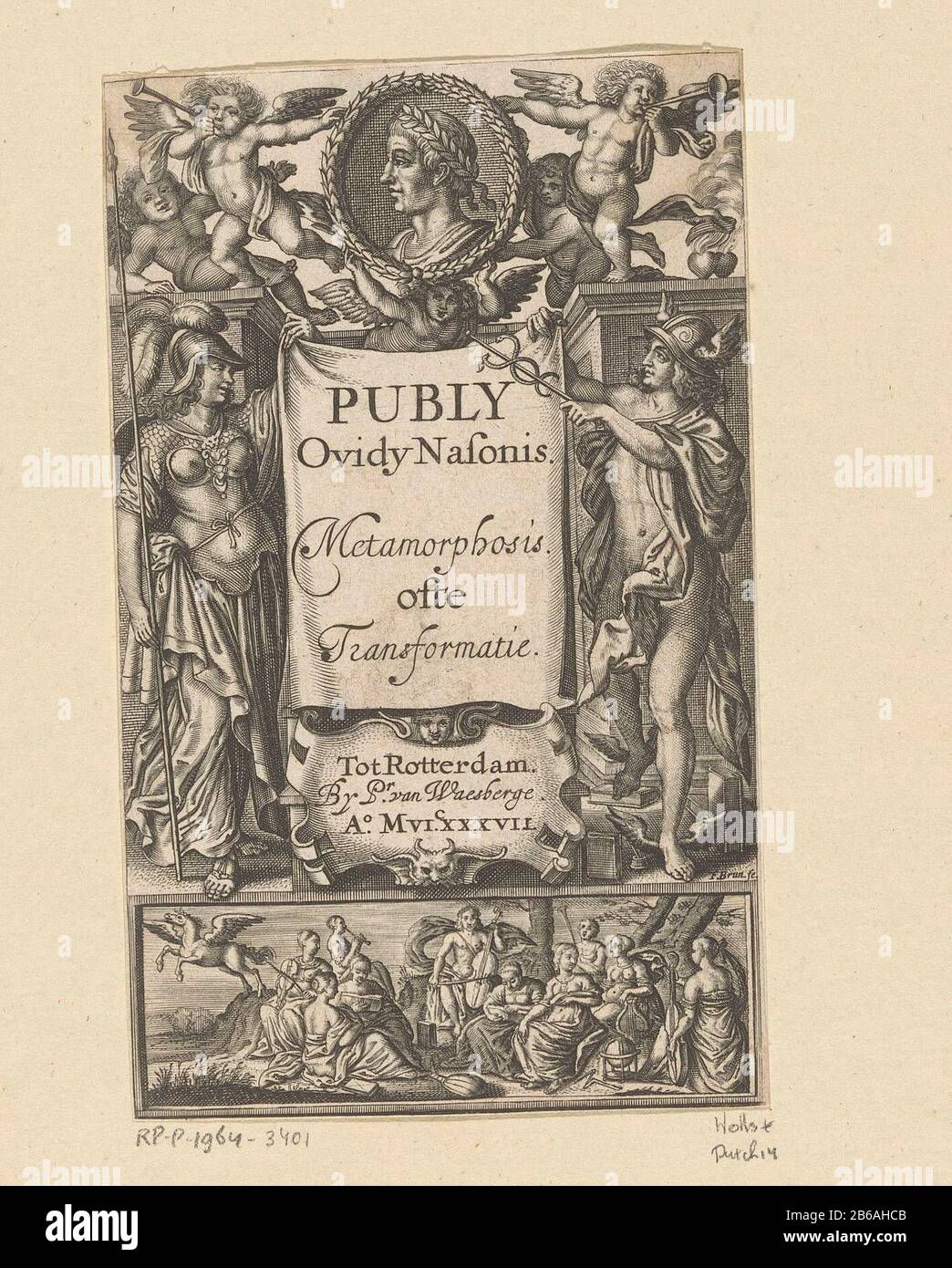 Allegorische title page of portrait of Publius Ovidius naso Title page for Publius Ovidius naso, Metamorphosis, 1637 Sopra un ritratto di Ovidio circondato da putti. Sotto il titolo con su entrambi i lati Minerva, e Mercurio. Tra i nove musen. Produttore : printmaker French Brun (edificio elencato) printmaker Franz Isaac Brun (attribuzione rifiutata) editore Pieter van Waesberge (i) (edificio elencato) Luogo di produzione: Printmaker: Netherlands Editore: Rotterdam Data: 1637 caratteristiche Fisiche: Engra materiale: Paper Tecnica: Engra (processo di stampa) dimensioni: Foglio: H 135 mm (tagliato in t. Foto Stock