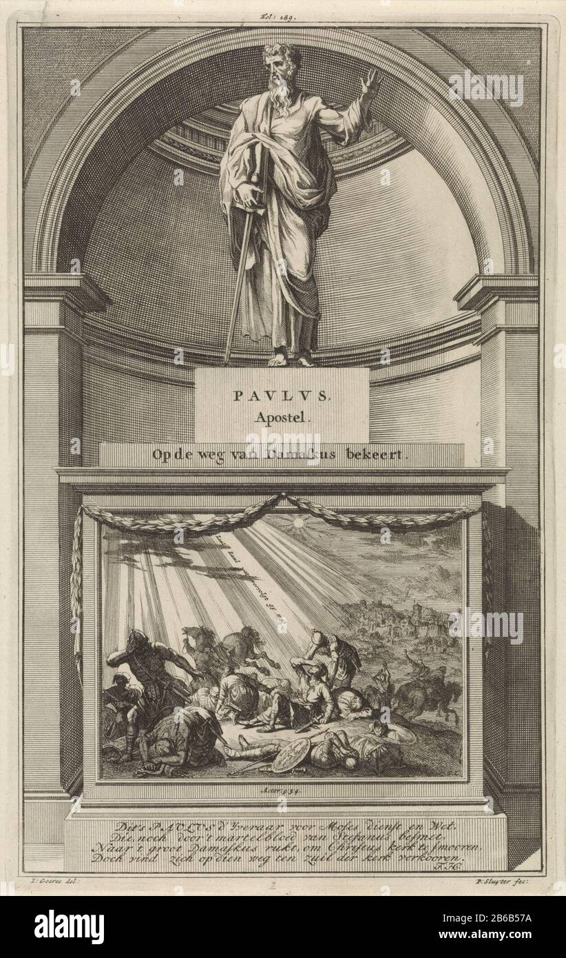 L'apostolo Paolo, l'Apostolo si volga sulla strada di Damasco (oggetto del titolo), l'apostolo Paolo con pesante d in mano. Paolo sorge su un plinto che sul fronte della sua conversione durante il viaggio a Damasco è mappato. Stampa centro superiore contrassegnato: Fol: 189. Produttore : stampatore Jan Luyken (edificio elencato) stampatore: Zacharias Chatelain (II) (edificio elencato) nel disegno: Jan Goeree (proprietà elencata) scrittore: François Halma (oggetto elencato) editore: François Halma Luogo produzione: Amsterdam Data: 1698 caratteristiche Fisiche: Acquaforte e engra materiale: Carta Tecnica: Acquaforte / engra (princt Foto Stock