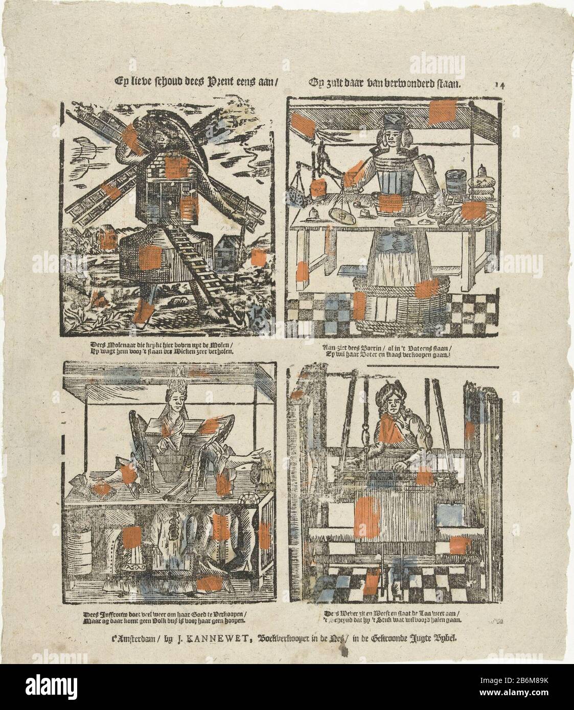 EY lieve schoud dees prent eens aan Gy zult daar van verWonderd staan (titel op object) foglio 4 mostra Dove: Nelle figure sono composti degli strumenti della loro artigianato: un mugnaio, un agricoltore che burro e vende formaggio, una venditore di abbigliamento e tessuti, e un tessitore. Sotto ogni immagine un verso a due linee. Numerato a destra: 14. Produttore : editore: John Kannewet (II) (riferito all'oggetto) produttore di stampa: Anonymous location manufactured: Editore: Amsterdam Stampa autore: The Netherlands Data: 1725 - 1780 caratteristiche Fisiche: Legno blocco colorato in blu, giallo e arancione; testo materiale di stampa: Foto Stock