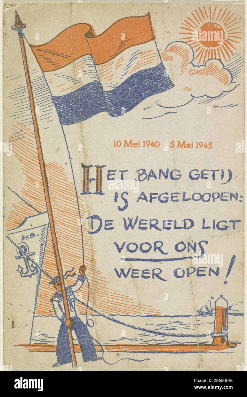 Feestplaat ter ere van de bevrijding van Nederland op 5 mei 1945 Festa della targa in onore della liberazione dei Paesi Bassi il 5 maggio 1945. Nel mezzo dei dati maggio '10 1940-5 maggio 1945 'e cinque righe testo olandese. Sotto c'è un marinaio su un molo e sollevare la bandiera olandese. Nell'acqua di fondo delle navi e il loro zon. Produttore : printmaker: Monogramma WB (proprietà in elenco) Produzione Del Luogo: Paesi Bassi Data: 1945 caratteristiche Fisiche: Litografia a colori materiale: Carta Tecnica: Litografia a colori (processo) dimensioni: Foglio: H 148 mm × W 99 mm Oggetto: Liberazione dei Paesi Bassi Foto Stock