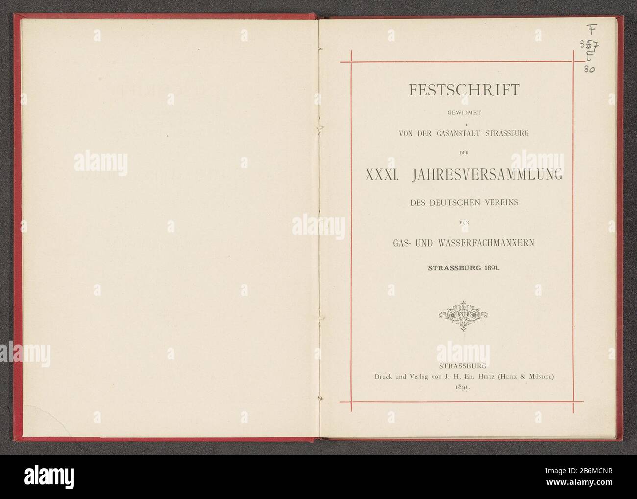 Festschrift gewidmet von der Gasanstalt Strassburg di XXXI. Jahresversammlung des Vereins von deutschen gas- und Wasserfachmännern Strassburg 1891 (oggetto del titolo) Tipo Oggetto: Libro numero articolo: RP-F 2001-7-879Vervaardiging datazione: 1891 Materiale: Carta da lino Tecnica: Copiatura / stampa / litografia dimensioni: Libro: H 252 mm × W 182 mm × d 12 mm Foto Stock