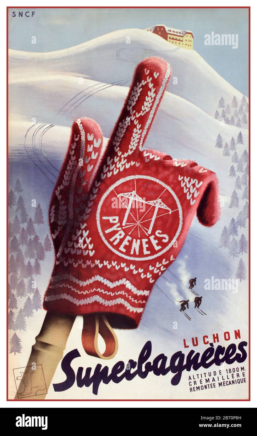 Vintage Ski Poster Superbagnnees Luchon Pyrenees 1937 Sncf Travel Poster Dell'Artista Roland Hugon Foto Stock