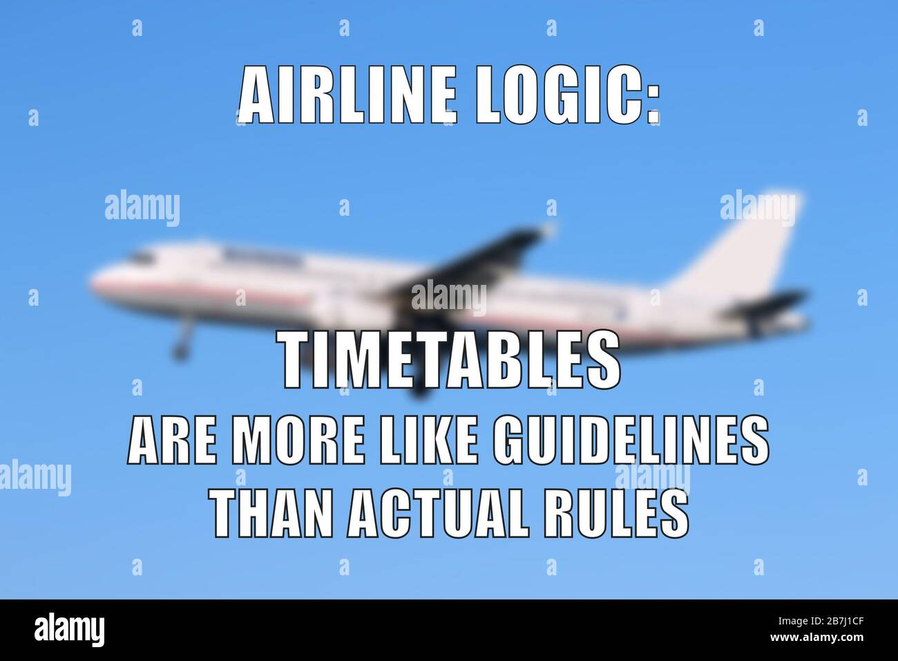 Promemoria divertente per la condivisione dei social media con la logica della compagnia aerea. Ritardo della linea aerea. Foto Stock