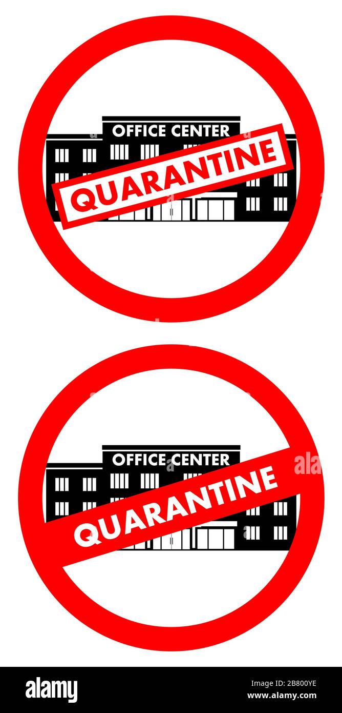 Concetto di virus. Cartello di quarantena sullo sfondo dell'edificio del centro uffici, business center isolato su sfondo bianco. Banner, sfondo, icona Illustrazione Vettoriale