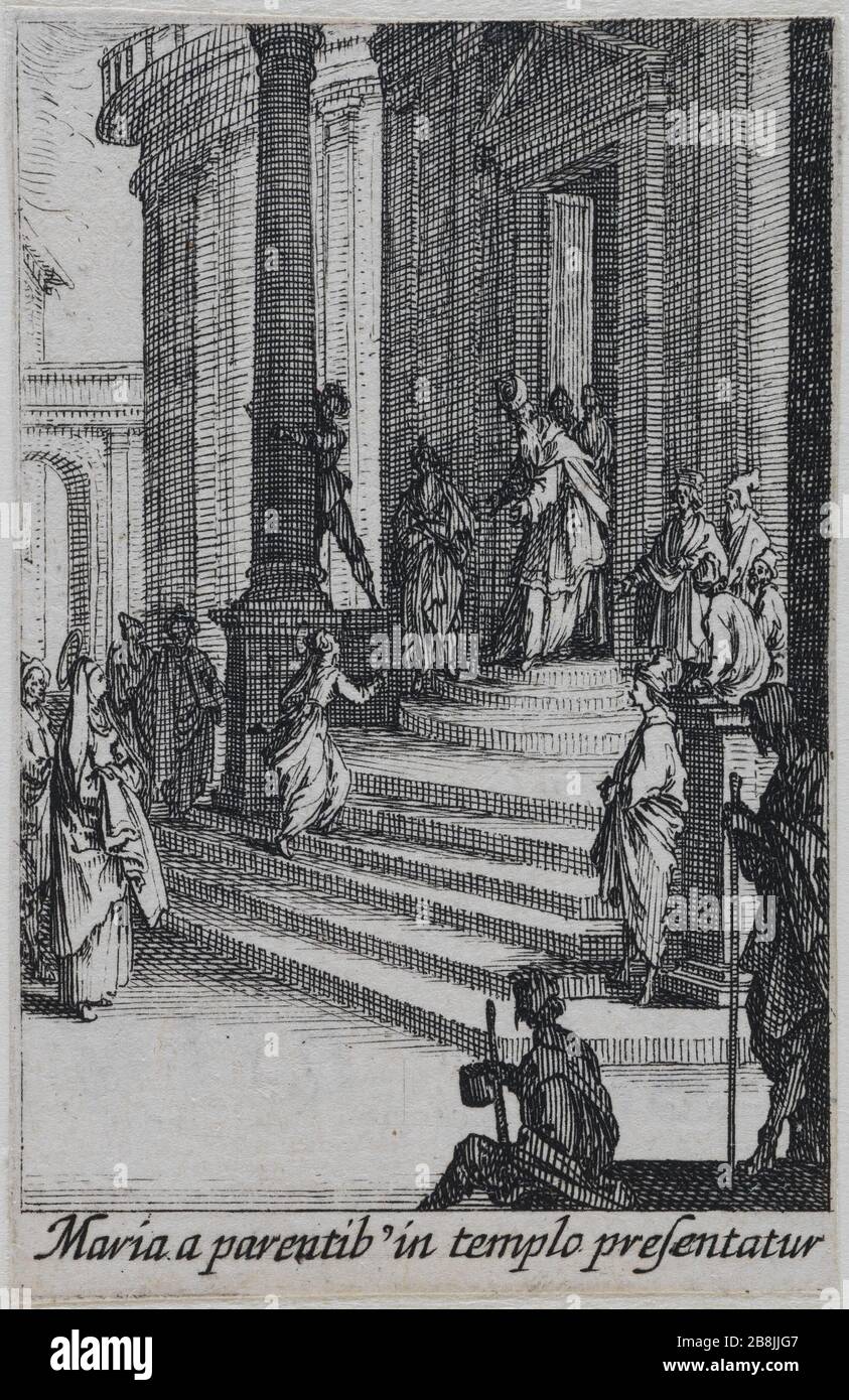 La vita della Vergine Maria, Vergine Maria è presentata al tempio: Terzo numero di una serie di 14 pezzi (Lieure 1359 Meaume 78) Jacques Callot (1592-1635). "La vie de la Sainte Vierge, la Vierge Marie est présentée au Temple: Troisième numéro d'une suite de 14 pièces" (Lieure 1359, Meaume 78). Eau-forte. 1631. Musée des Beaux-Arts de la Ville de Paris, Petit Palais. Foto Stock