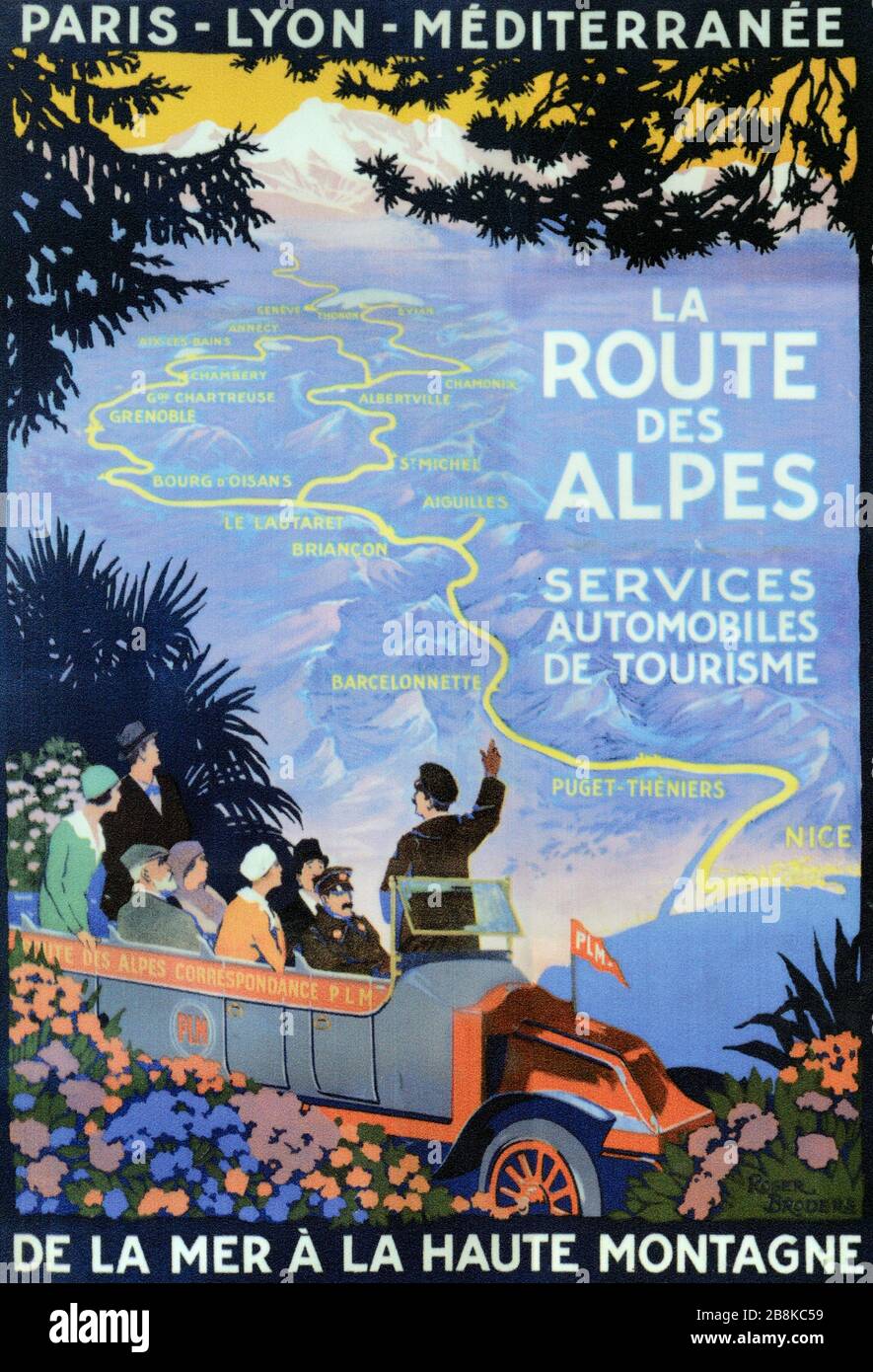 Poster in PLM vintage della storica Route des Alpes, o Route des Grandes Alpes, che attraversa le Alpi francesi dal lago Leman o Ginevra alla Riviera francese, attraverso i passi alpini. Illustrazione in anticipo c2Oth.by Roger Broders Foto Stock