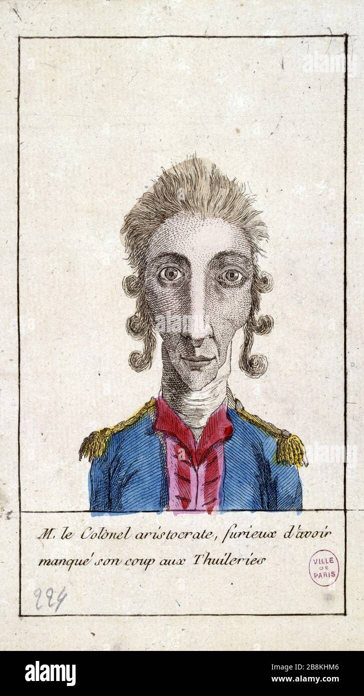 SIGNOR col ARISTOCRATE, FURIOSO HA PERSO IL SUO DESIDERIO NEI TUILERIES "Monsieur le Colonel Aristocrate, furieux d'avoir manqué son coup aux Tuileries". Anonyme. Estampe. Parigi, musée Carnavalet. Foto Stock