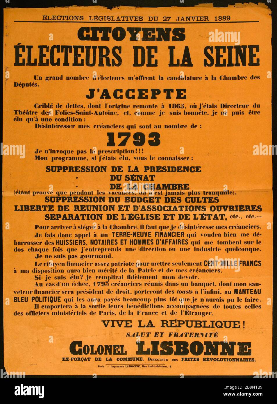ELEZIONI IL 27 GENNAIO 1889 CITTADINI ELETTORI DELLA SENNA, MOLTI elettori offrono la mia candidatura alla Camera dei deputati. Imprimerie Lissonne. ELEZIONI LEGISLATIVES DU 27 GENNAIO 1889, CITOYENS EECTEURS DE LA SEINE, un Grand nombre d'électeurs m'offrent la candidature à la Chambre des Députés. Typographie sur papier arancione. 1889. Parigi, musée Carnavalet. Foto Stock