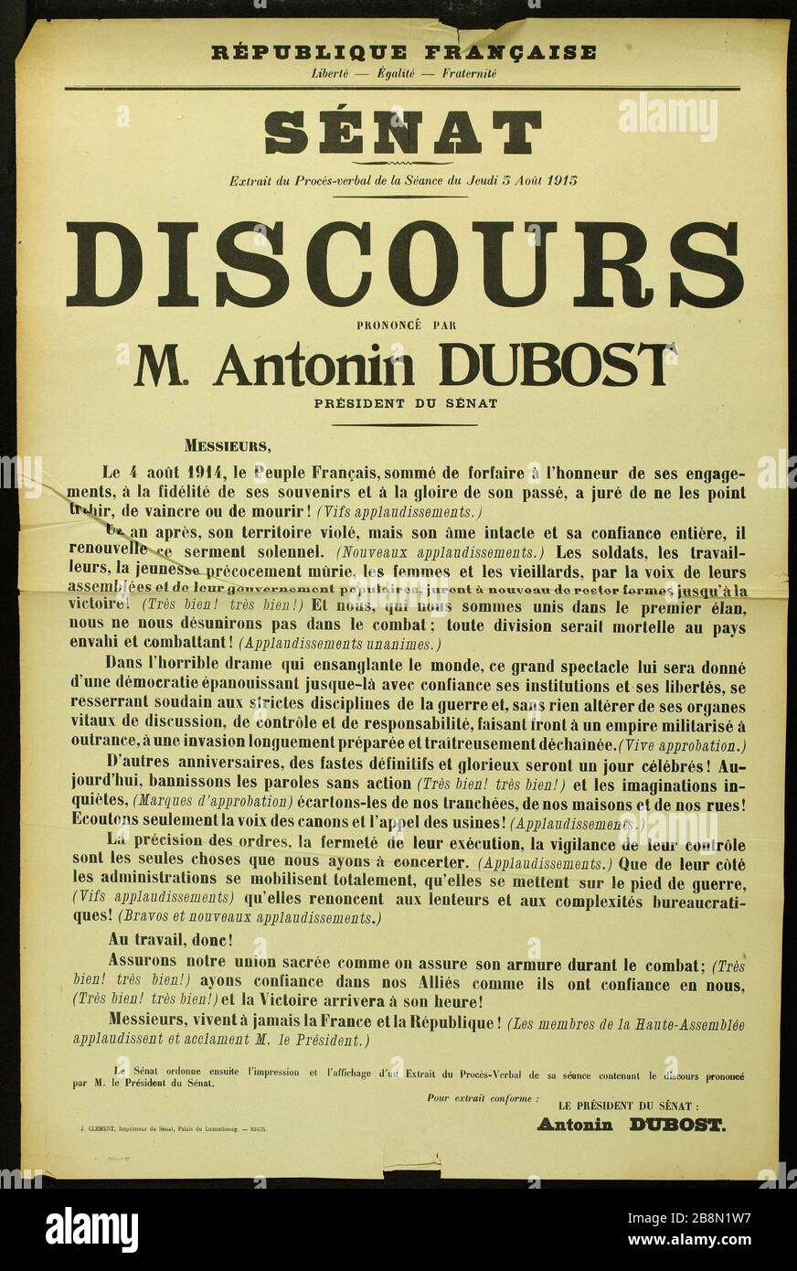 Capitali, Liberté - Egalité - Fraternité, Senato Extrait du proces- verbal de Séance du Jeudi 5 agosto 1915, DISCOURS PRONONCE DI M. Antonin DUBOST PRESIDENTE DEL Senato J. Clément, Imprimeur du Sénat. REPUBLIQUE FRANCAISE,Liberté - Egalité - Fraternité, SENAT, Extrait du Procès- verbal de la Séance du Jeudi 5 Août 1915, DISCOURS PRONONCE PAR M. Antonin DUBOST PRESIDENT DU SENAT. Typographie. 1915. Parigi, musée Carnavalet. Foto Stock