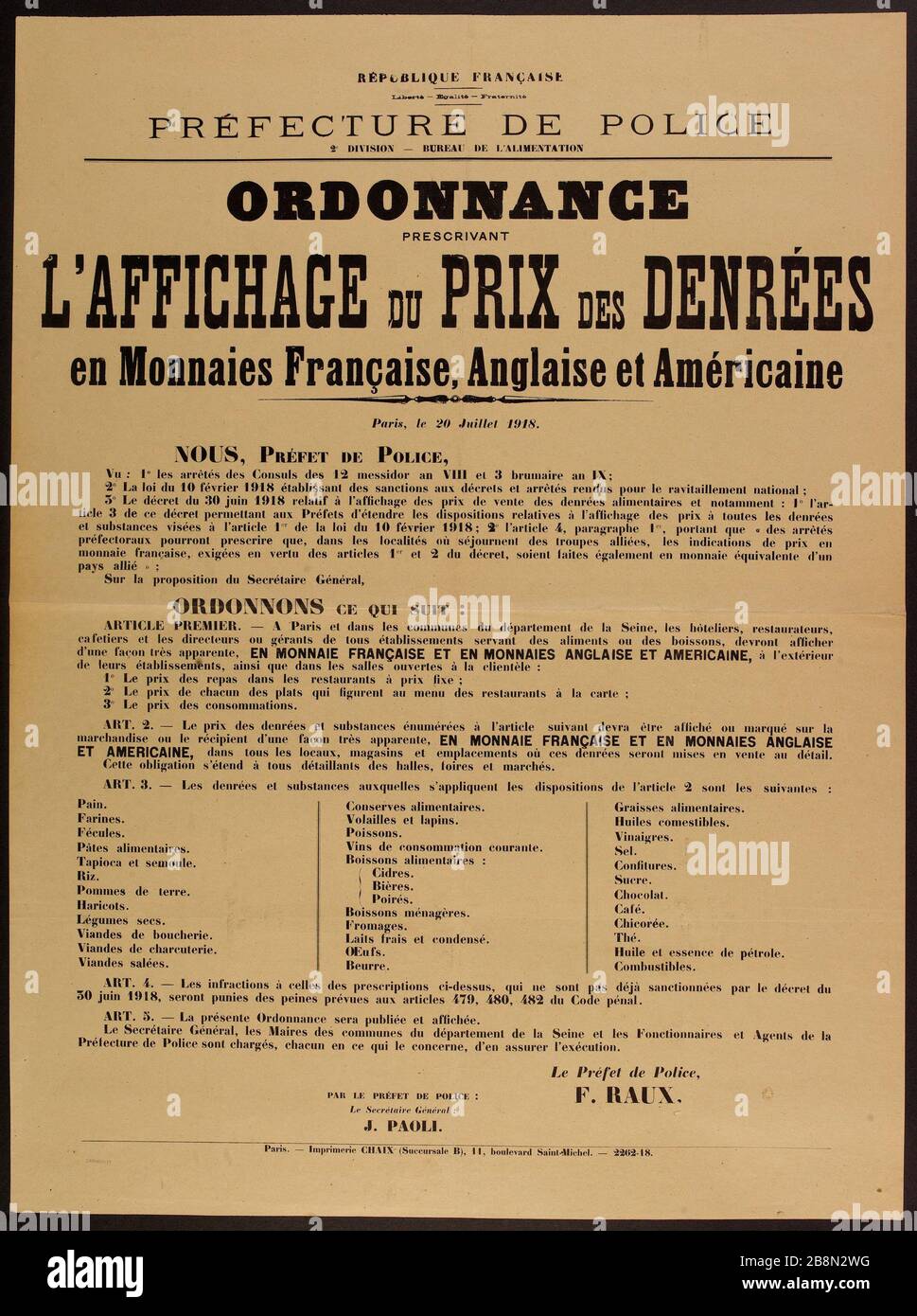 REPUBBLICA FRANCESE, libertà - Egalité- Prefettura di Confraternita POLIZIA DIVISIONE 2 - FORNITURE PER UFFICIO, ORDINE CHE RICHIEDE LA VISUALIZZAZIONE DEL PREZZO DELLE monete ALIMENTARI Affiche d'information francesi, inglesi e americane. "Ordonnance prescrittant l'affichage du prix des dérées en Monnaies Française, Anglaise et Américaine". République française, Liberté - Egalité- Fraternité, préfecture de Police, 2ème Division - bureau de l'alimentation. Typographie. 1918. Imprimerie Chaix. Parigi, musée Carnavalet . Foto Stock