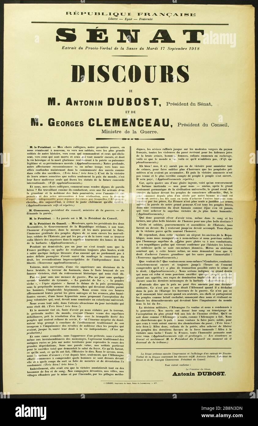 Capitali, Liberté - Egalité - Fraternité, Senato Extrait du procès-verbal de Séance du Mardi 17 Settembre 1918. Discorso M. Antonin DUBOST, Président du Sénat, e M. Georges Clemenceau, Presidente du Conseil, le guerre CW J. Clément, Imprimeur du Sénat. REPUBLIQUE FRANCAISE, Liberté - Egalité - Fraternité, SENAT, Extrait du Procès-verbal de la Séance du Mardi 17 Settembre 1918. ANTONIN DUBOST, Président du Sénat, ET DE M. GEORGES CLEMENCEAU, Président du Conseil, Ministre de la Guerre. Typographie. 1918. Parigi, musée Carnavalet. Foto Stock