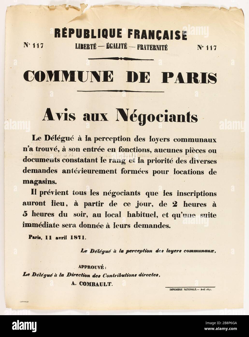 117 LIBERTÀ - UGUAGLIANZA - FRATERNITÀ No. 117, COMUNE DI PARIGI, Avviso ai commercianti 'République française, n° 117 Liberté - Egalité - Fraternité n° 117, commune de Paris, avis aux négociants'. Imprimerie Nationale. Typographie. 1871. Parigi, musée Carnavalet. Foto Stock