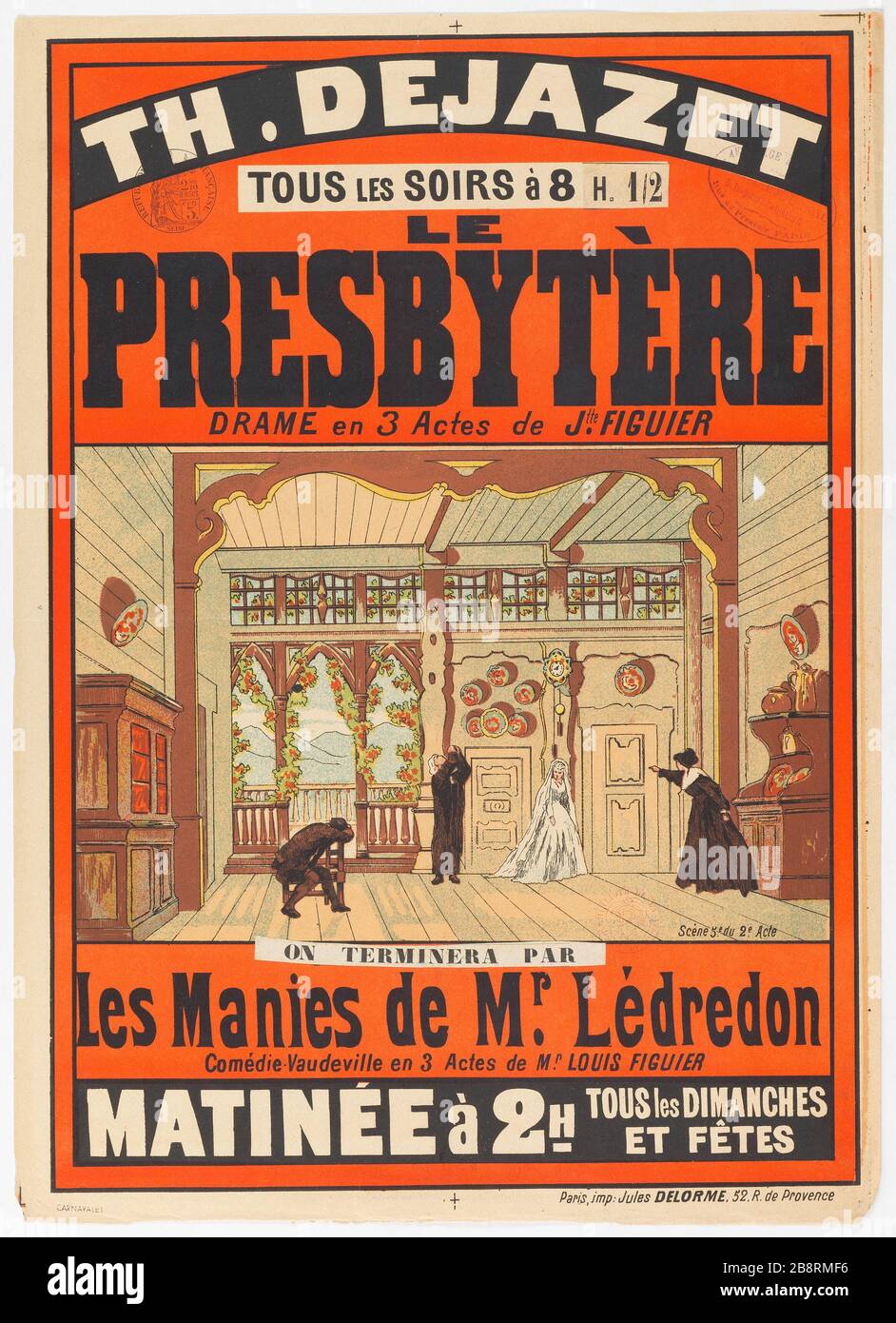 TH. DEJAZET, OGNI NOTTE alle 8:1/2 IL PRESBYTERE, DRAMMA 3 atti di Jtte fig ALBERO, BEGIN SU PAR fads MR. Lédredon, Comédie-Vaudeville in 3 atti di MR. LOUIS FIGUIER Anonyme. 'TH. DEJAZET, TOUS LES SOIRS à 8 H. 1/2, LE PRESBYTERE, DRAME en 3 Actes de Jtte FIGUIER, ON COMMENCERA PAR Les Manies de MR. Lédredon, Comédie-Vaudeville en 3 Actes de MR. LOUIS FIGUIER'. Lithographie couleur. Entre1880. Parigi, musée Carnavalet. Foto Stock
