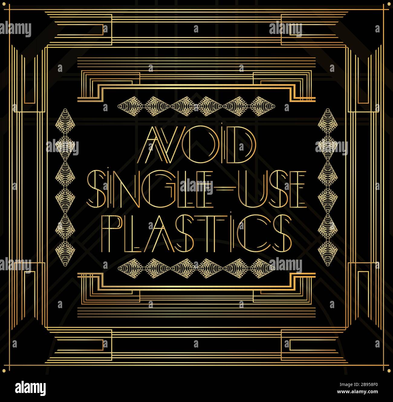 Art Deco evitare il testo in plastica monouso. Biglietto d'auguri decorativo d'oro, cartello con lettere d'epoca. Illustrazione Vettoriale