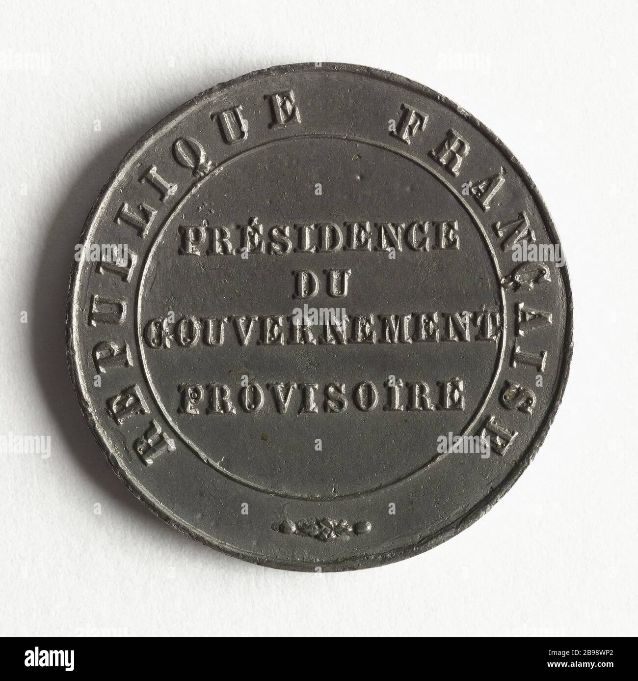 Medaglia della Presidenza del Governo provvisorio, da febbraio a maggio 1848 (titolo fittizio) Médaille de la présidence du Gouvernement provisoire, de février à mai 1848. Estain, 1848. Parigi, musée Carnavalet. Foto Stock