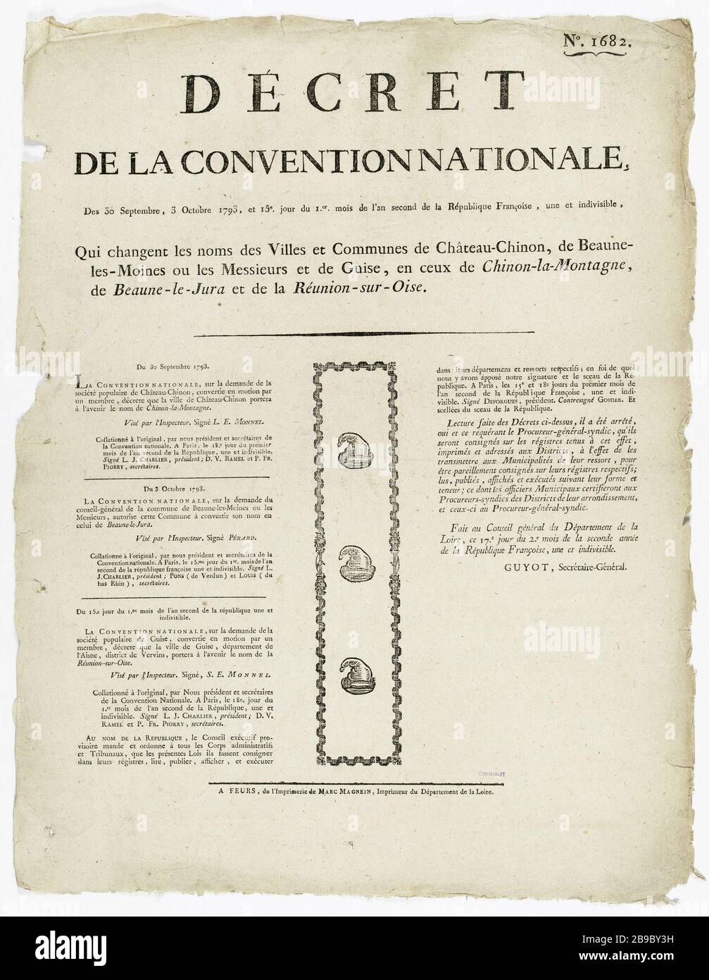 No.. 1682. DECRETO DELLA CONVENZIONE NAZIONALE, Des settembre 30, 3 ottobre 1793, e 15. Giorno del primo mese del secondo anno della Repubblica francese, uno e indivisibile; Che mettere i nomi delle città e dei comuni di Château-Chinon, a Beaune-les-Moines o signori e Guise, in quelli del Chinon-Montagne, Beaune-il-Giura e Reunion-sur-Oise. N°. 1682. Décret de la Convention nationale qui changent les noms des villes et commes de Château-Chinon, de Beaune- les-Moines ou les Messieurs et de Guise, en ceux de Chinon-la-Montagne, de Beaune-le-Jura et de la Réunion-sur-o Foto Stock