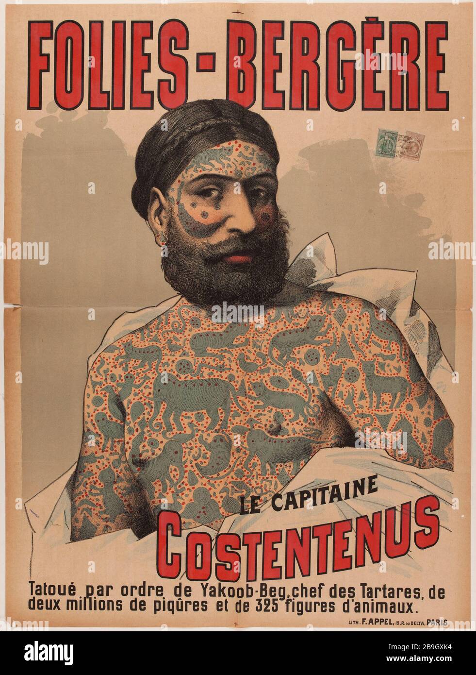 Folies-Bergere, CAPITANO, COSTENTENUS, Ordine Tattoed di Yakoob Beg, capo dei Tartar di due milioni di iniezioni e 325 figure animali. Affari pour le spectacle 'le capitaine costentenus' aux Folies-Bergère. Lithographie couleur. 1889. Parigi, musée Carnavalet. Foto Stock
