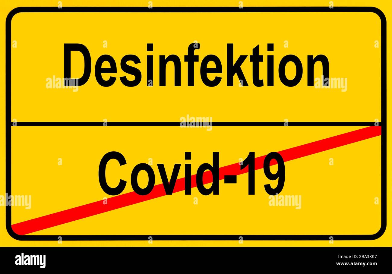 Immagine simbolo, cartello con il nome del luogo, disinfezione, Coronavirus, Sars-cov-2, Covid-19, Germania Foto Stock