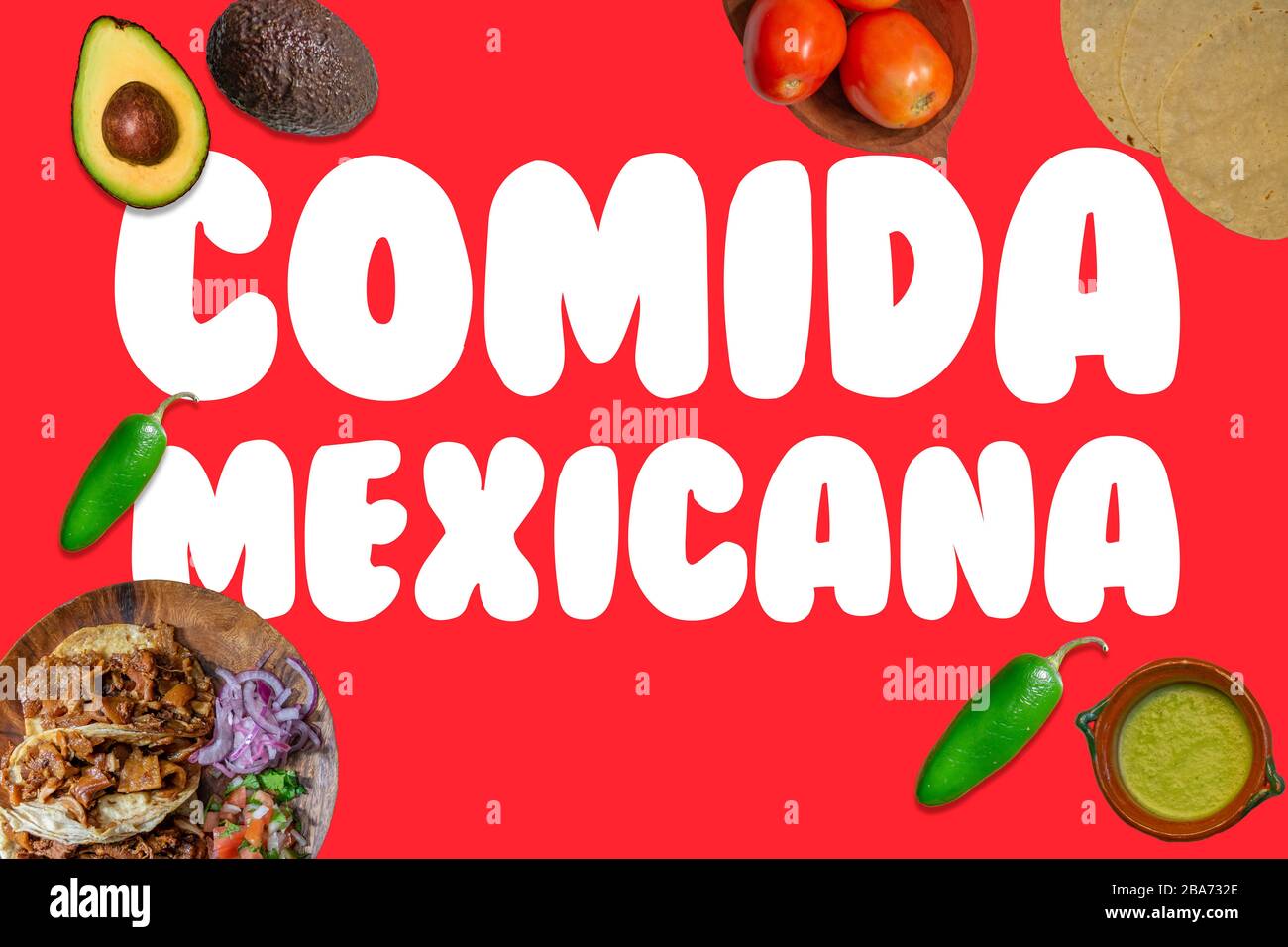 Foto dall'alto del cibo messicano come tacos di ingredienti come avocado e peperoncino con la frase COMIDA MEXICANA in spagnolo Foto Stock